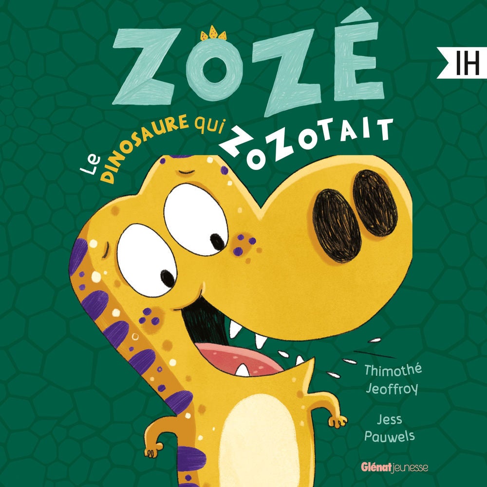 Zozé le dinosaure qui zozotait