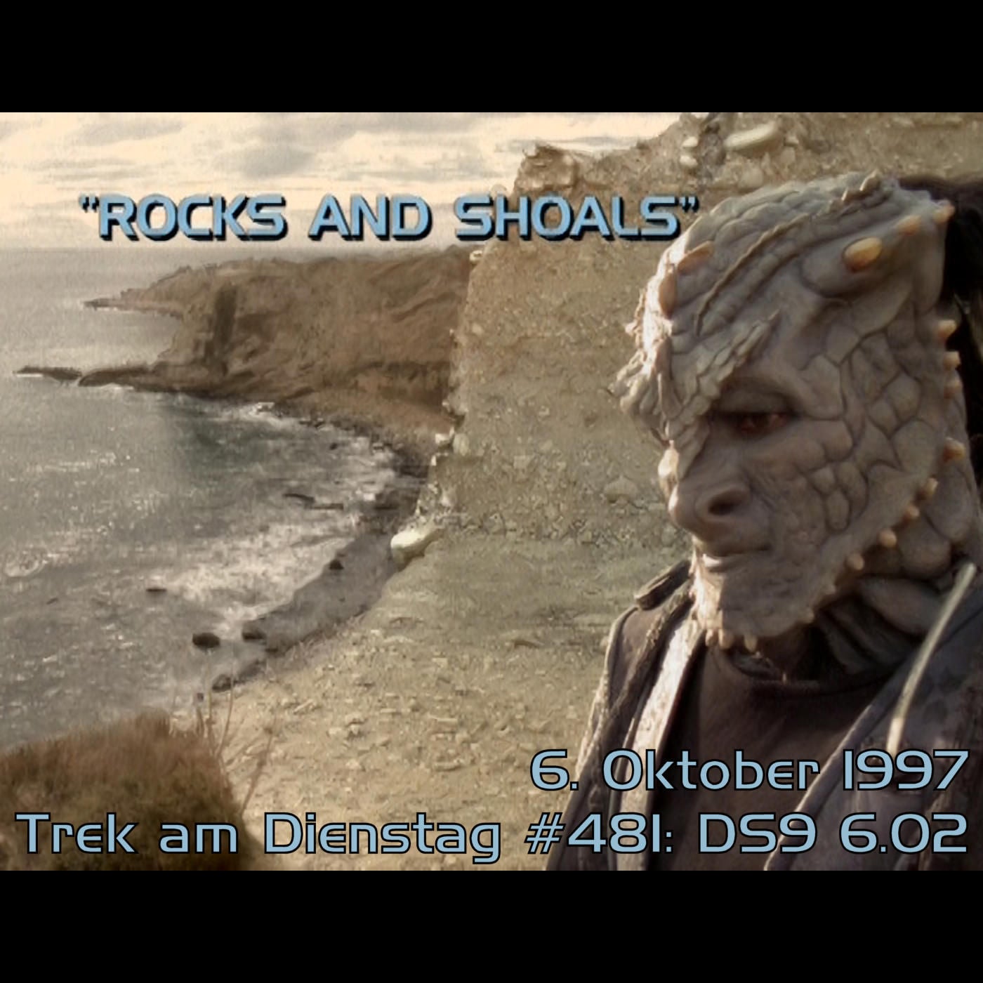 #481: Rocks and Shoals (DS9 6.02)