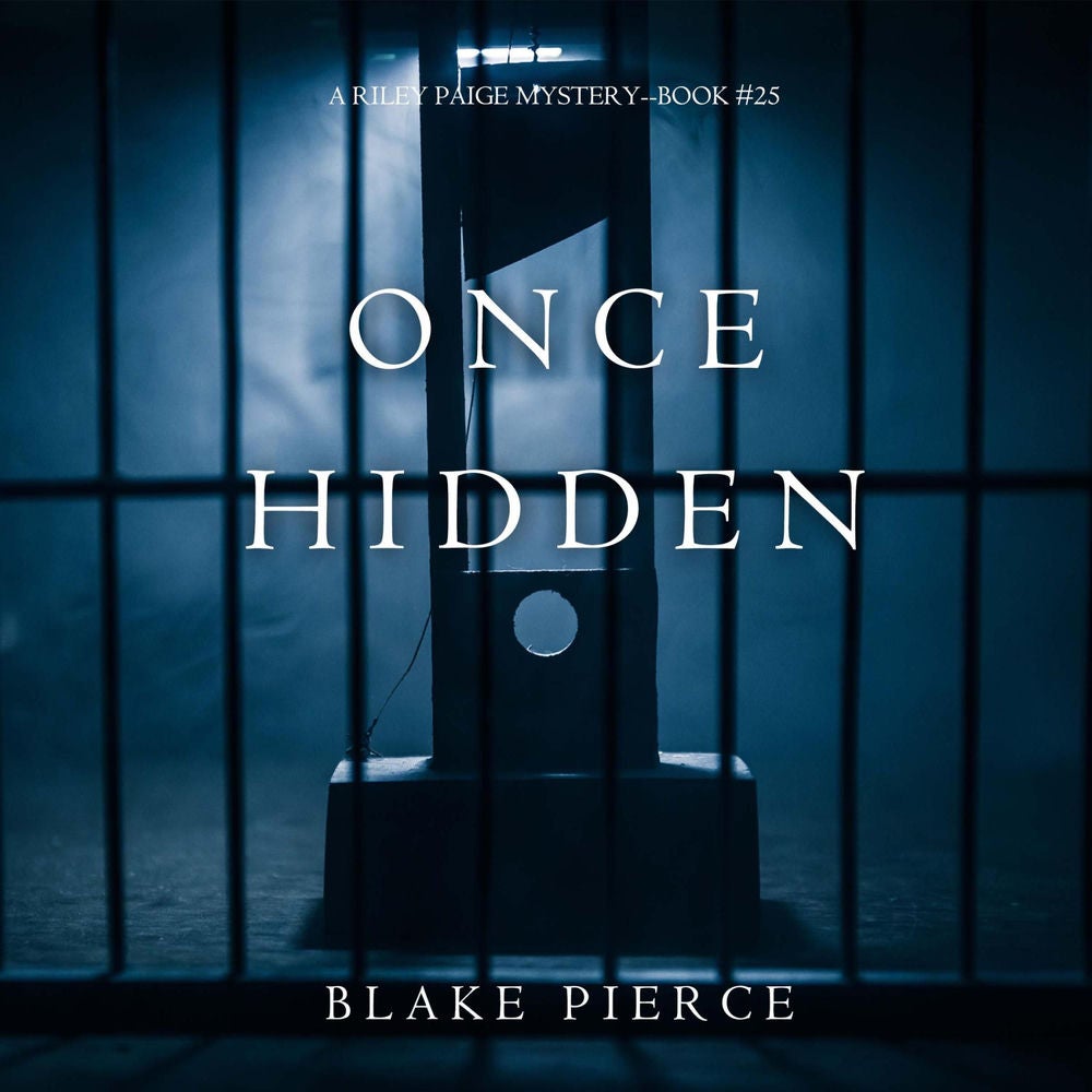 Once Hidden (A Riley Paige Mystery—Book 25)