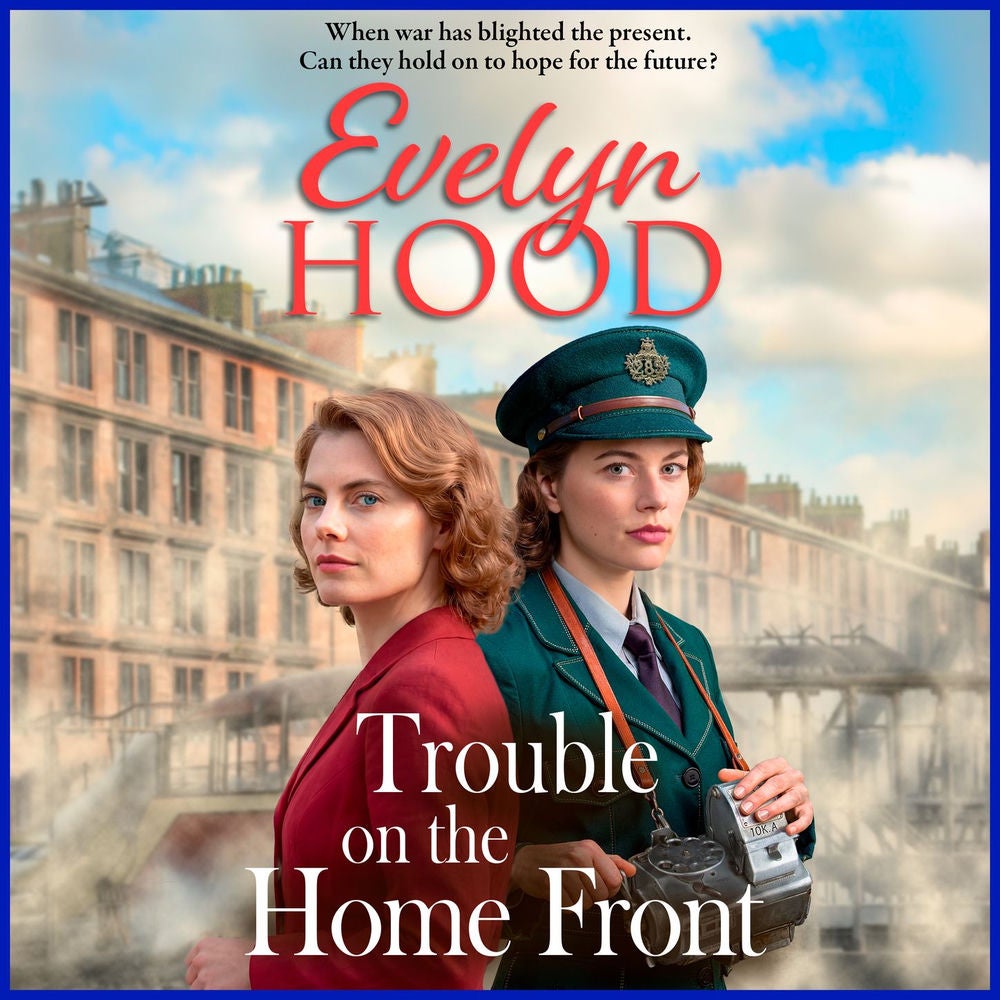 Trouble on the Home Front - Resilient Women