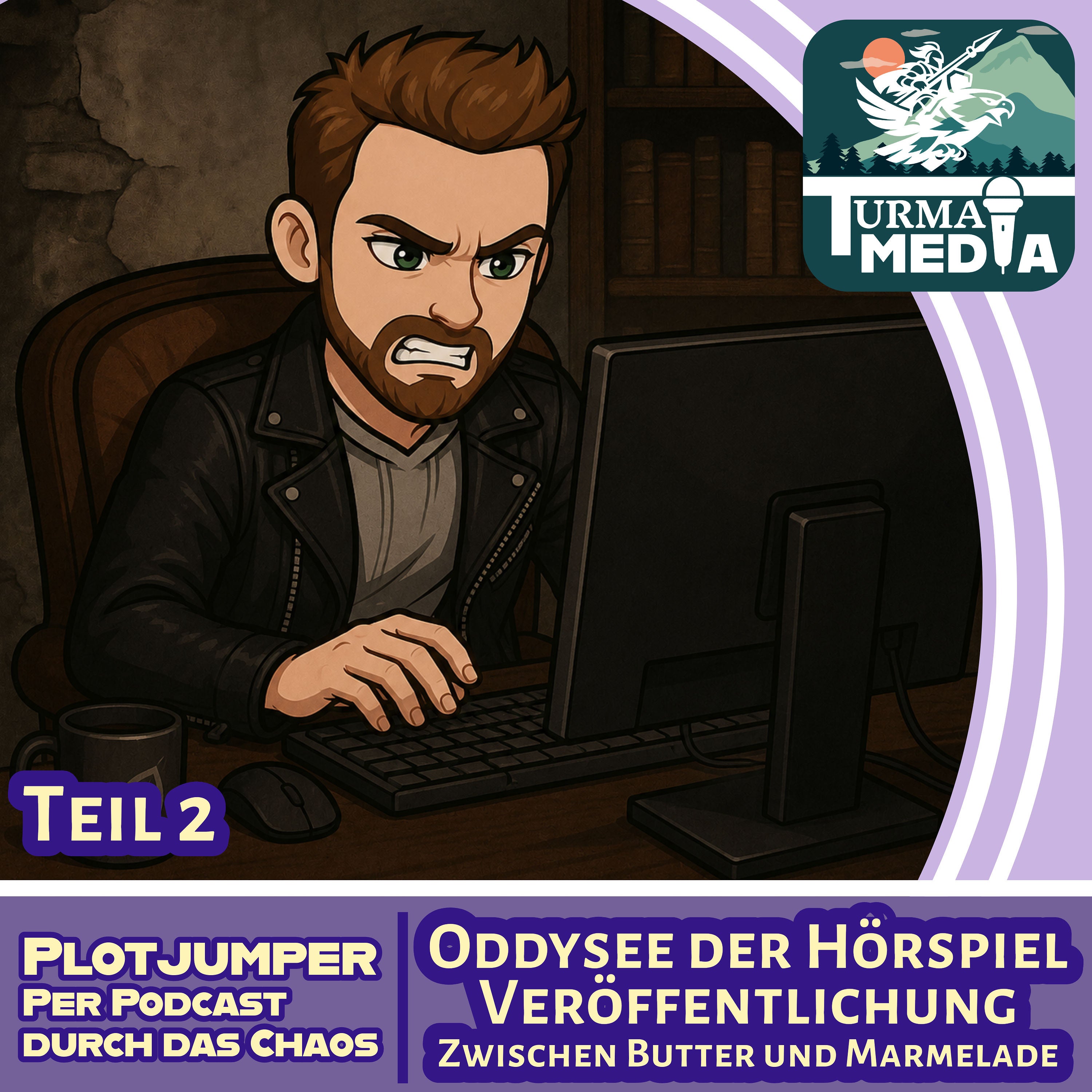 Zwischen Butter und Marmelade | Odyssee der Hörspiel Veröffentlichung | Teil 2