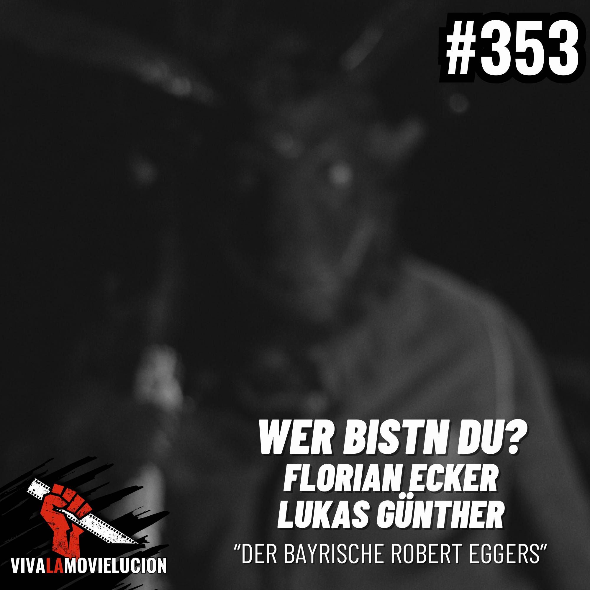 Folk Horror aus Bayern: Regisseur Florian Ecker über Krampus, Drud und Robert Eggers | #353