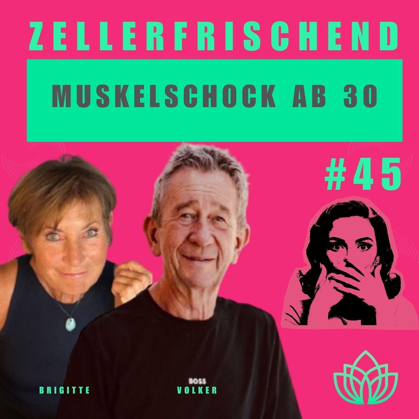 Zellerfrischend - Ab 30 baut dein Körper ab. Die Wahrheit, die dir niemand sagt! #45