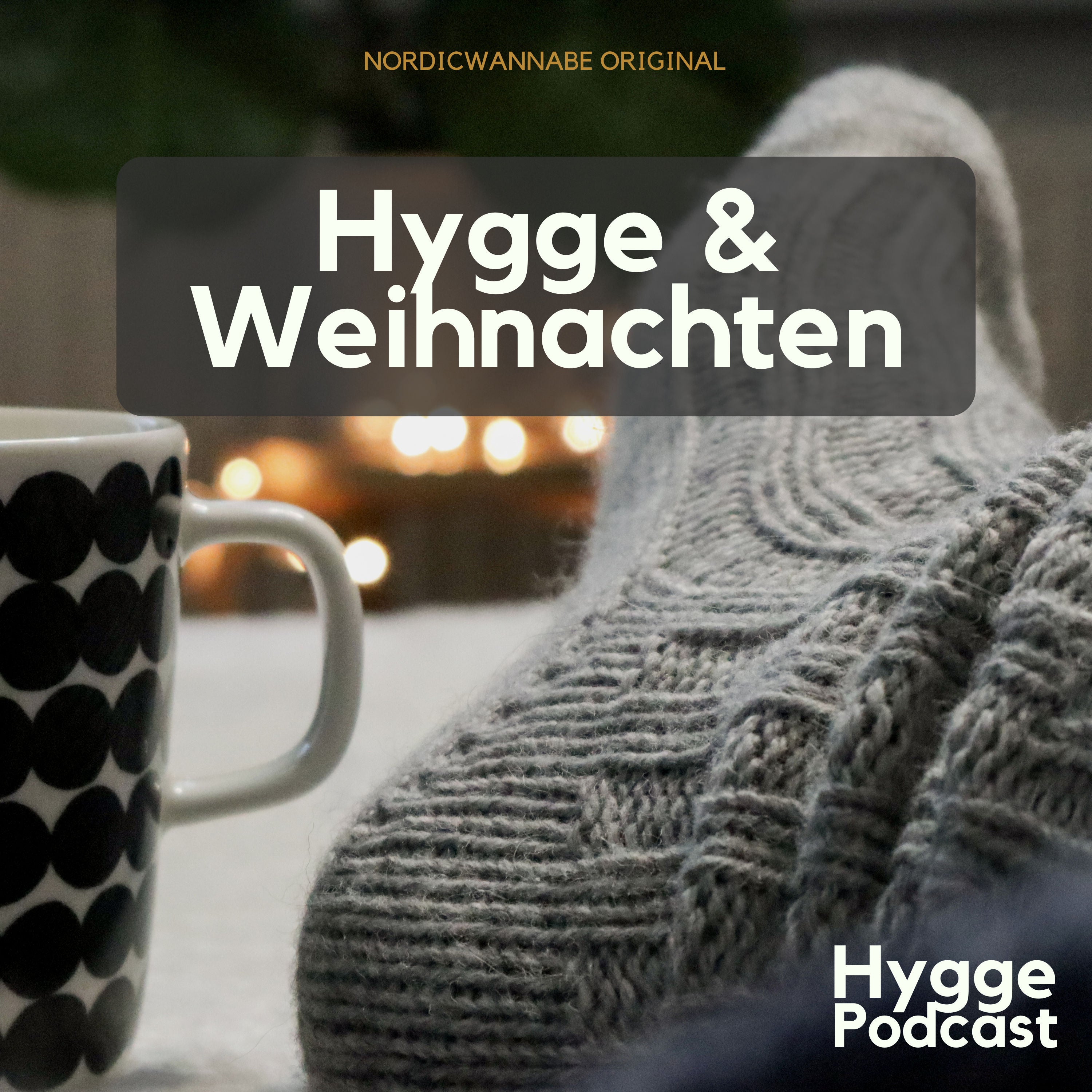 #03 Hygge und Weihnachten