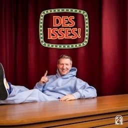 DES ISSES!