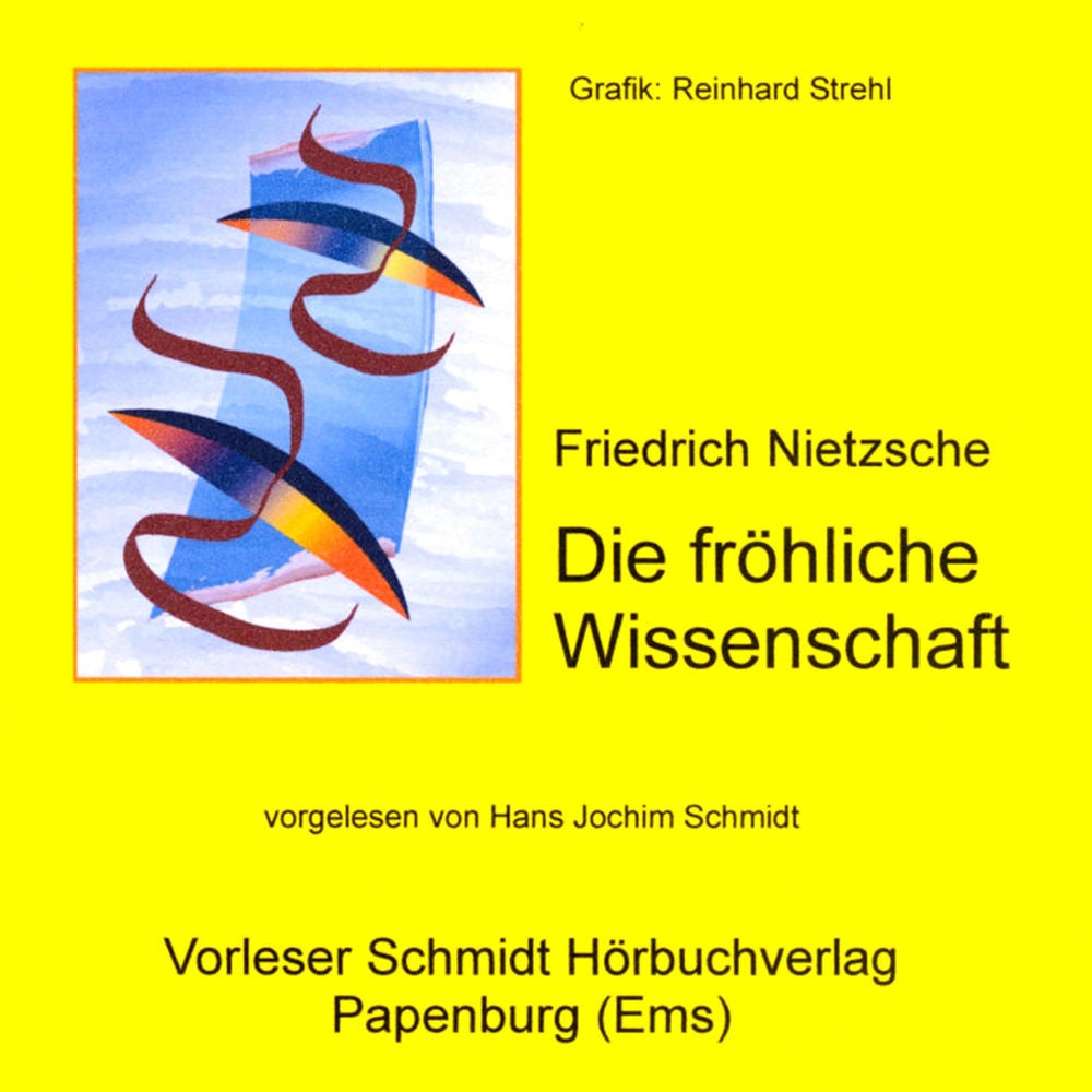 Die fröhliche Wissenschaft