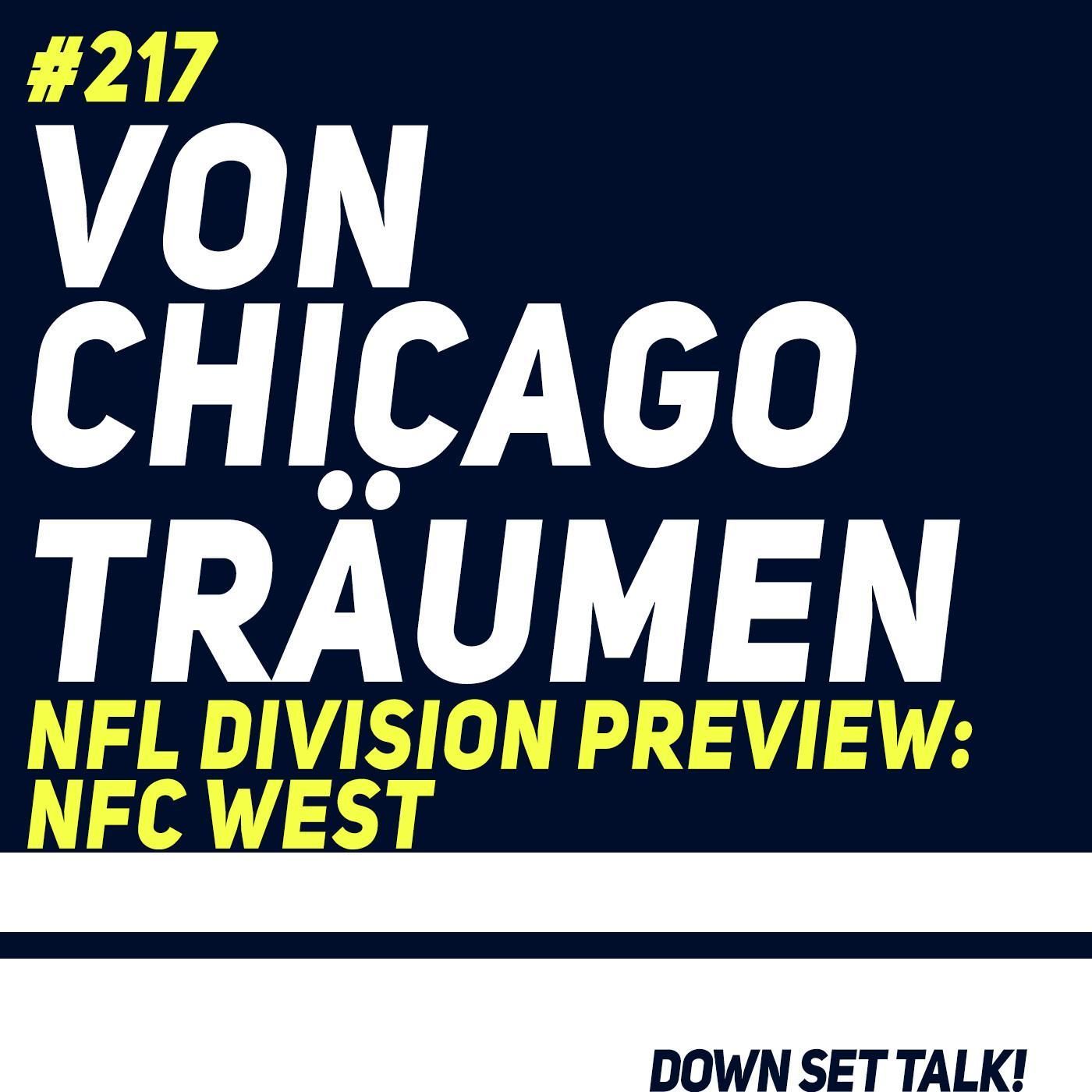 VON CHICAGO TRÄUMEN - NFL Division Preview: NFC West
