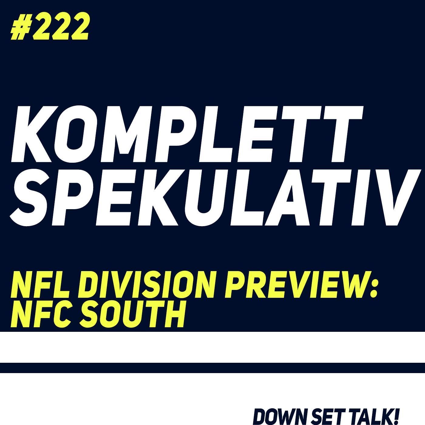 KOMPLETT SPEKULATIV - NFL Division Preview: NFC South