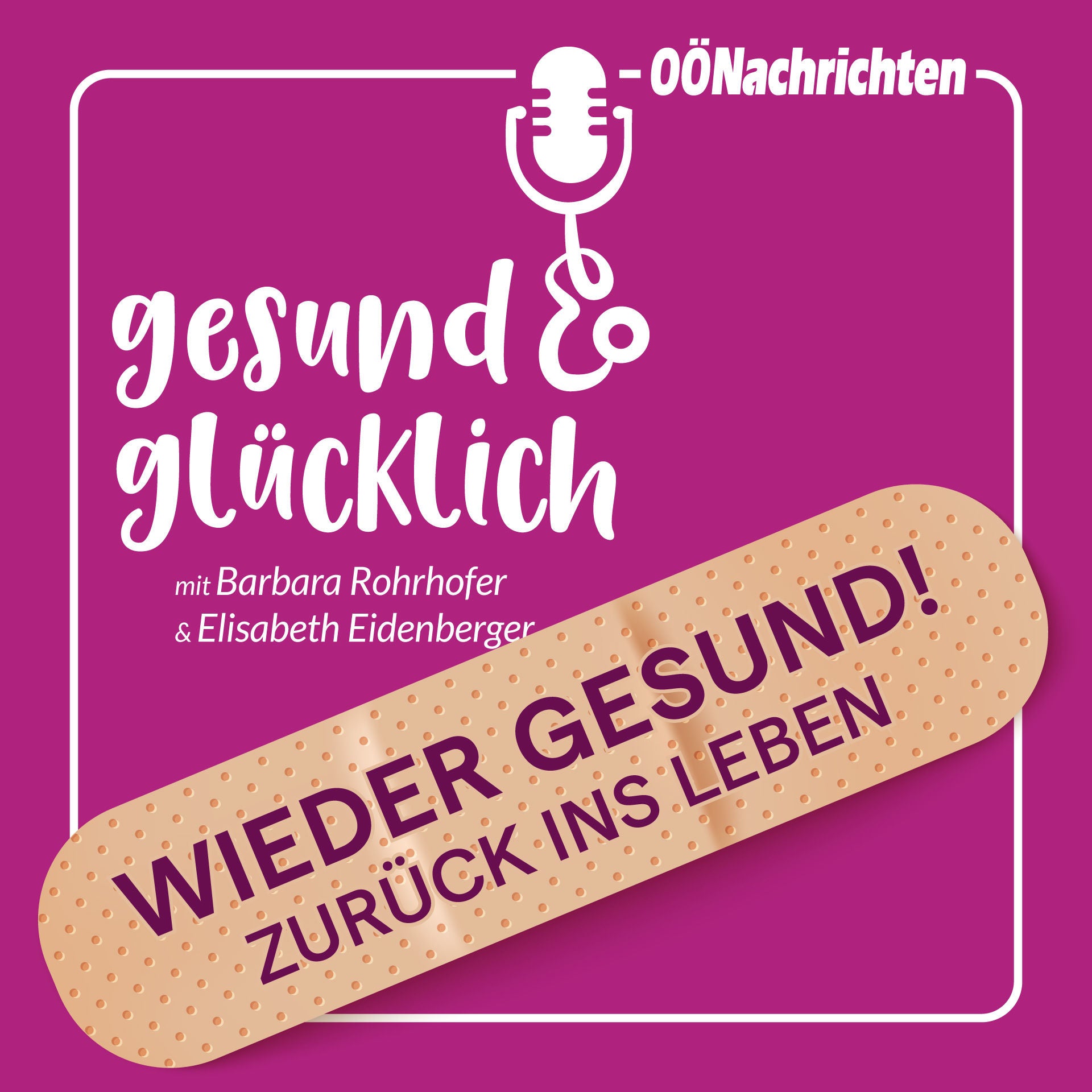 Serienspecial: Wieder gesund - zurück ins Leben!