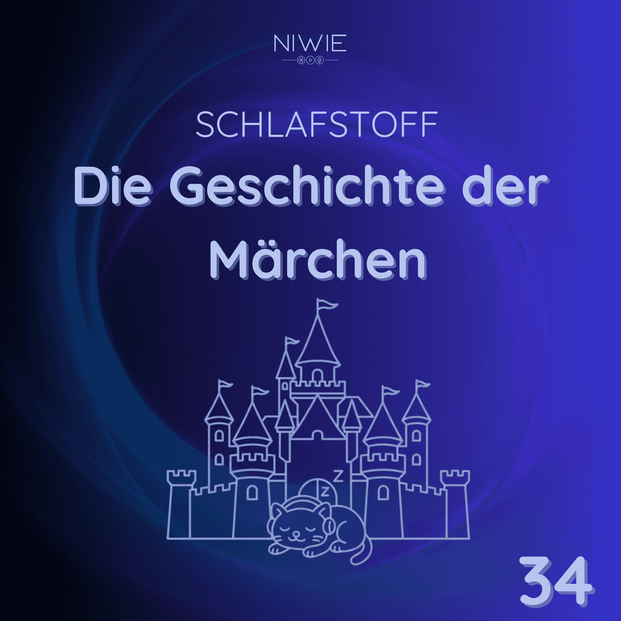 34 - Märchen zum Einschlafen