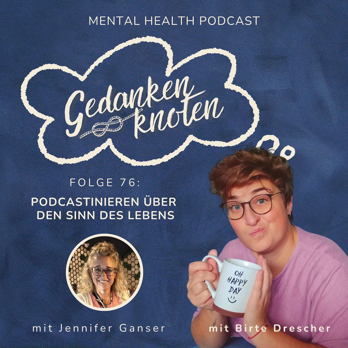 #76: Podcastinieren über den Sinn des Lebens