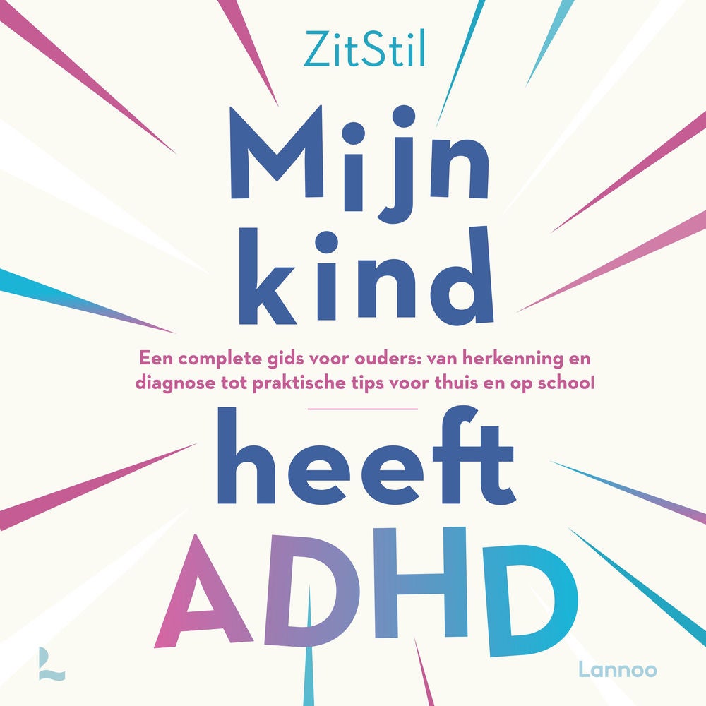 Mijn kind heeft ADHD