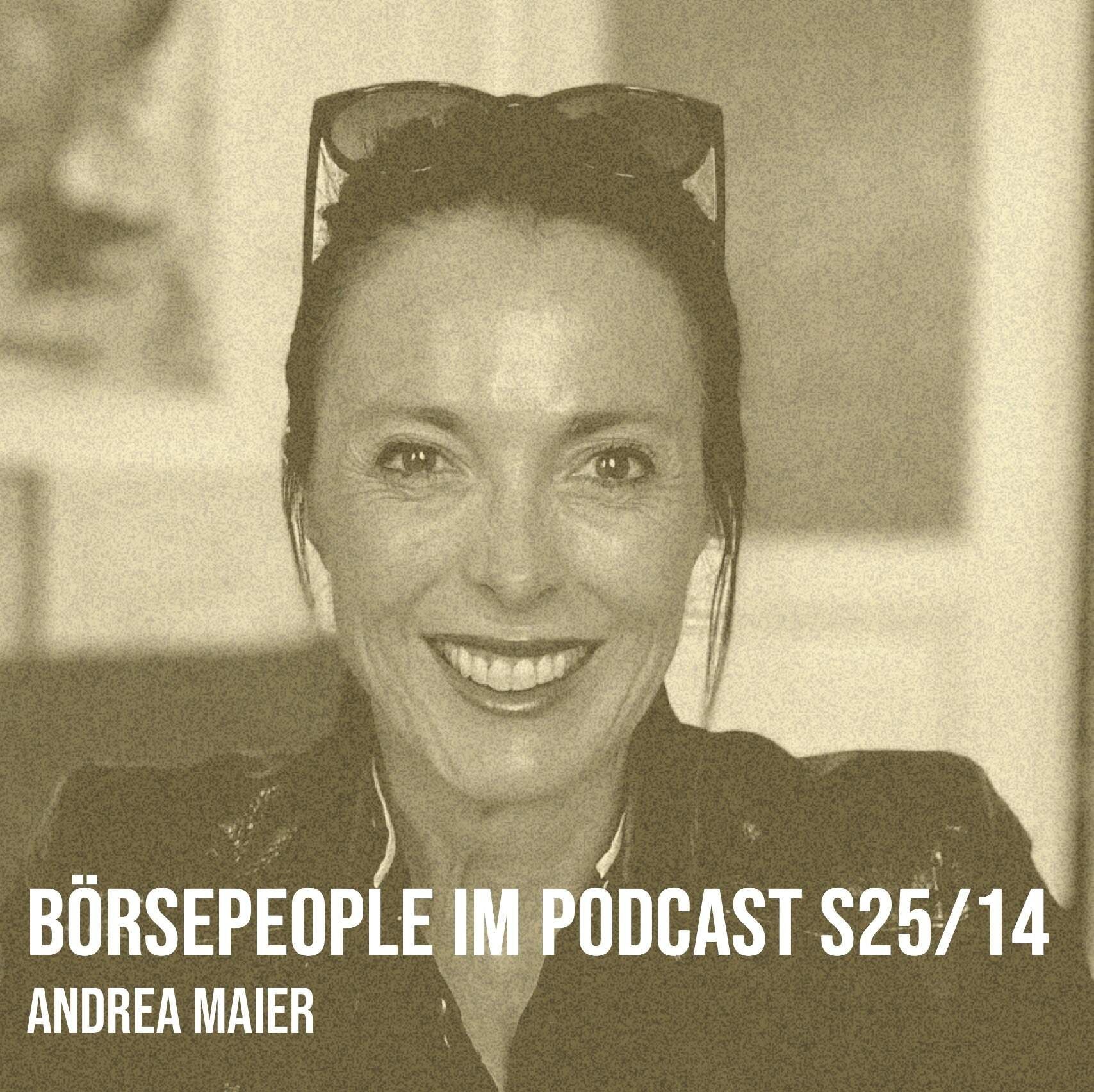 Börsepeople im Podcast S25/14: Andrea Maier