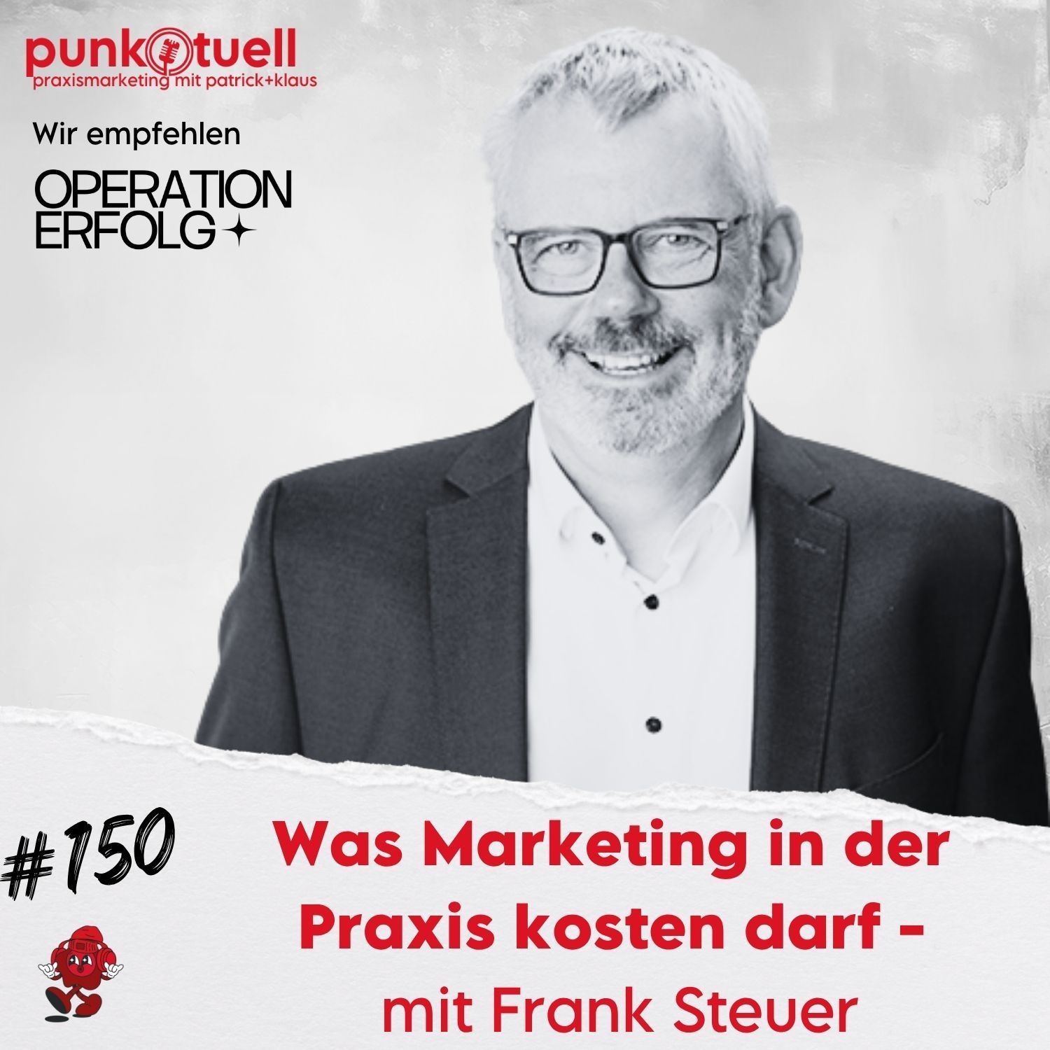 Was Marketing in der Praxis kosten darf - mit Frank Steuer | #150