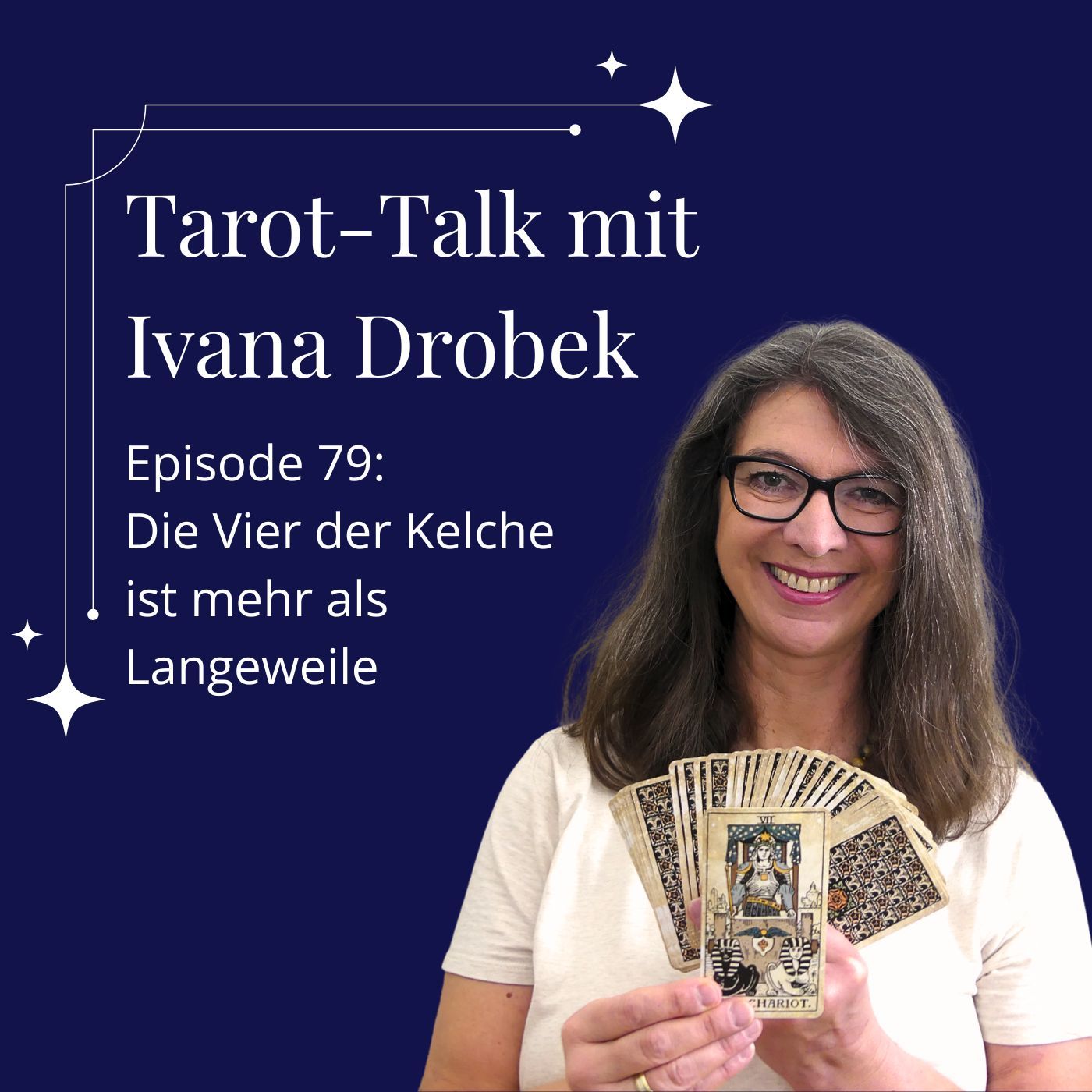 Tarot-Talk Episode 79: Die Vier der Kelche ist mehr als Langeweile