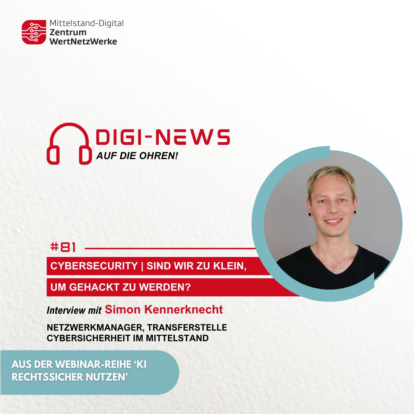 Folge 81 - Cybersecurity | Sind wir zu klein, um gehackt zu werden?