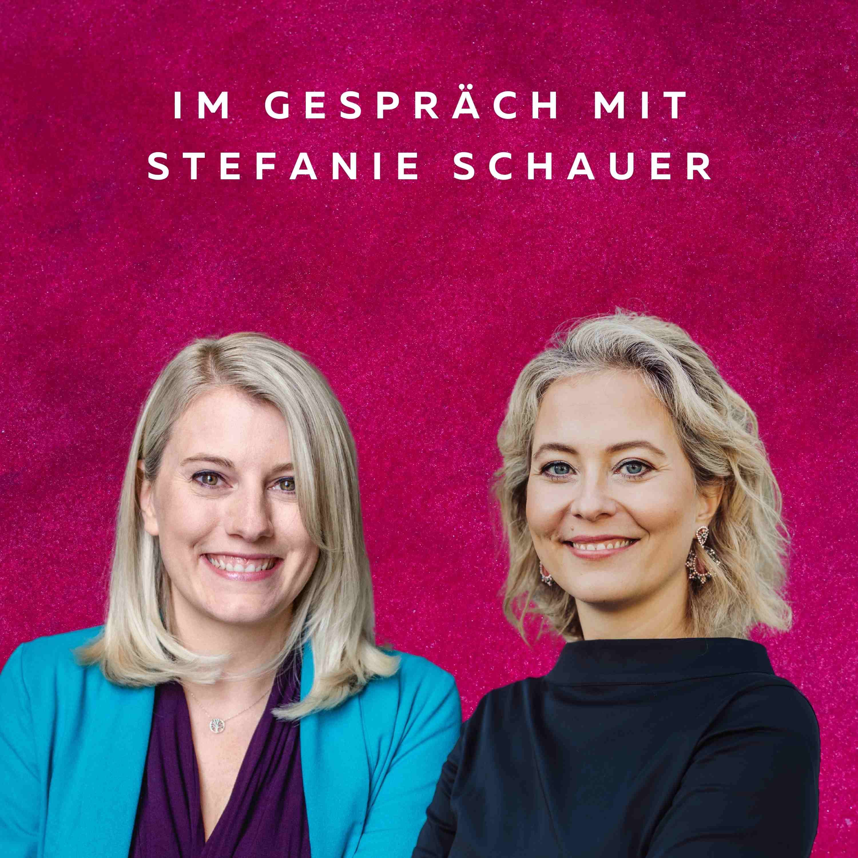 #45 - Die QuotenFrau mit Stefanie Schauer - Unternehmerin und CEO