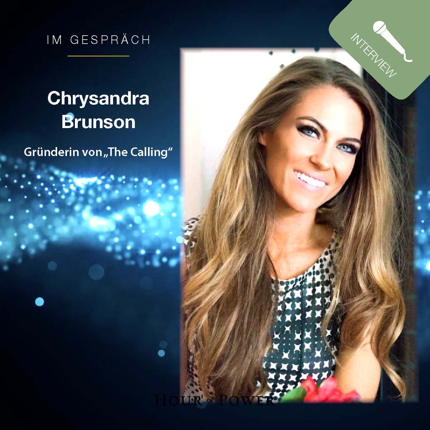 Chrysandra Brunson (Gründerin von „The Calling“) im Gespräch mit Bobby Schuller