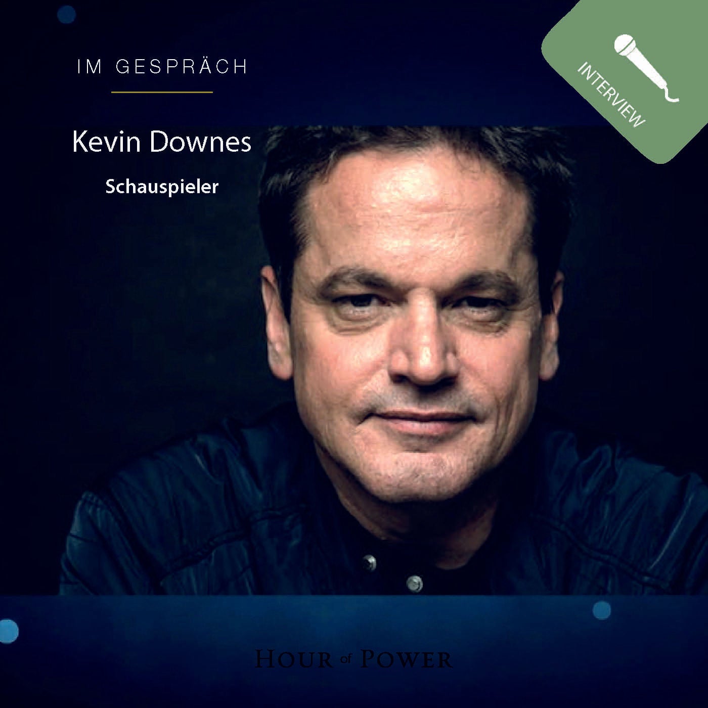 Kevin Downes (Schauspieler) im Gespräch mit Bobby Schuller