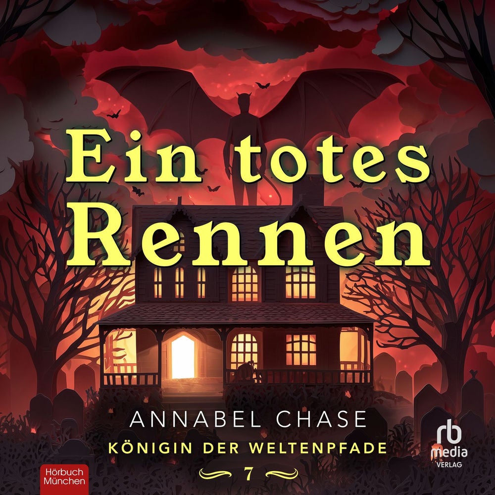 Ein Totes Rennen - Königin der Weltenpfade, Band 7