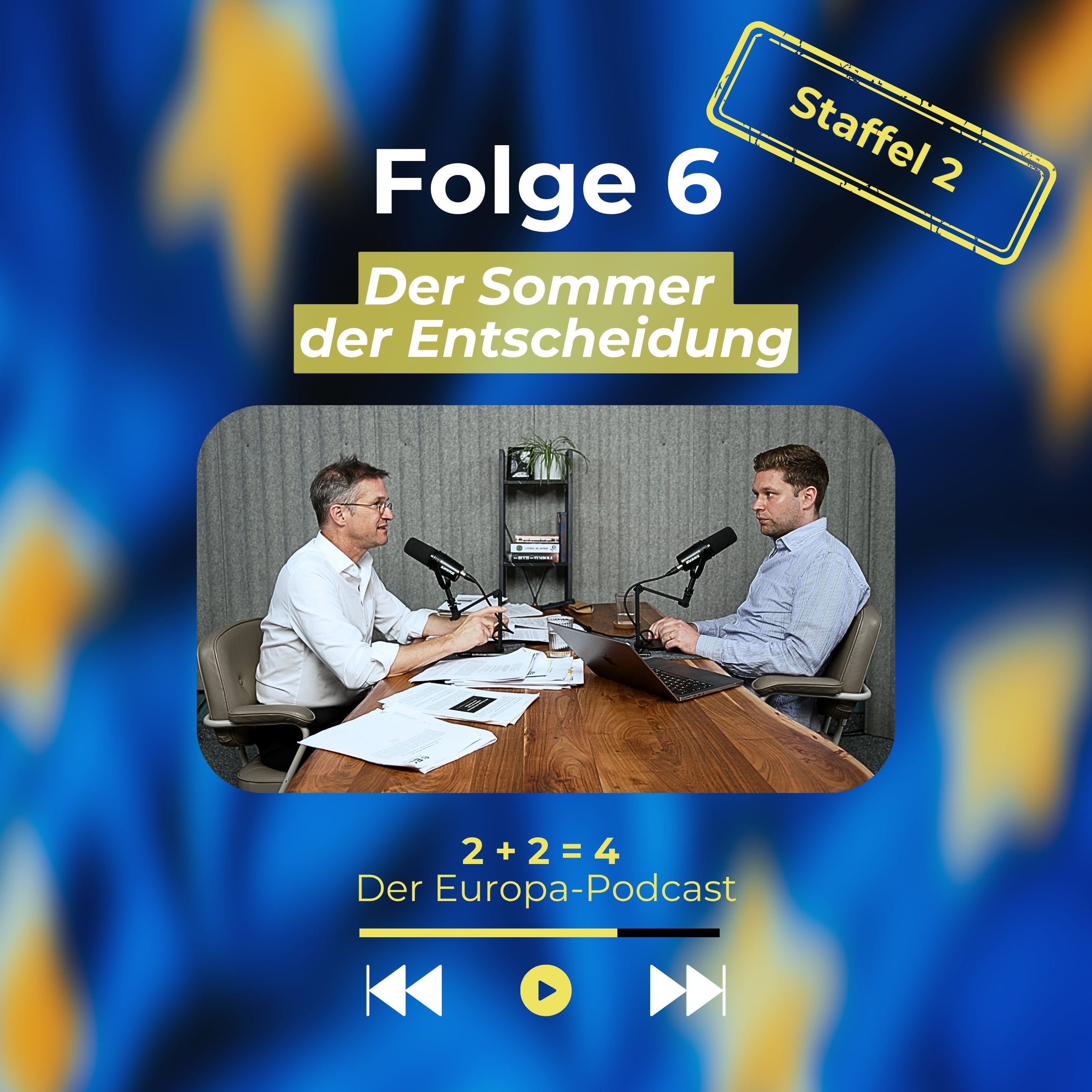 Folge sechs - Der Sommer der Entscheidung
