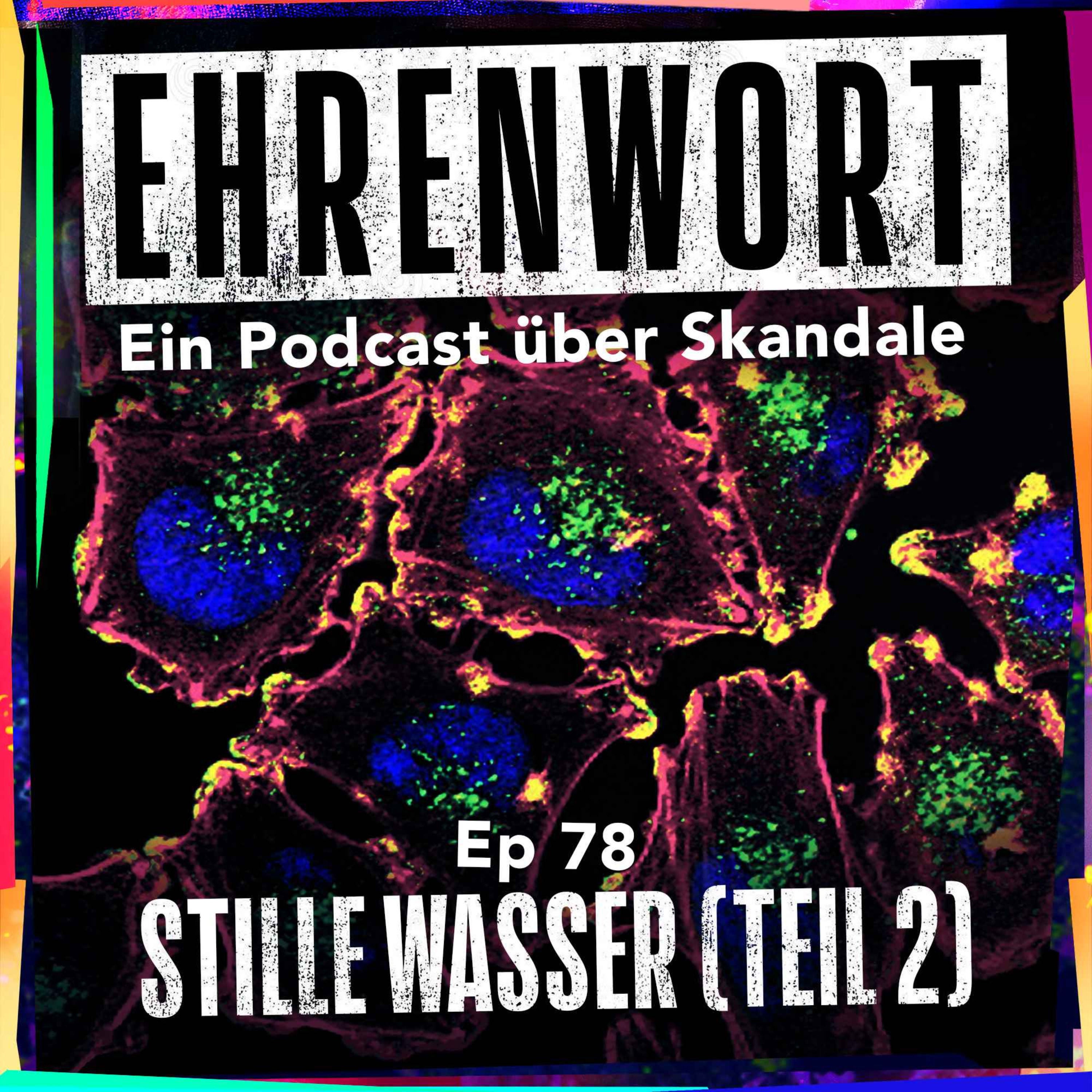 Stille Wasser (Teil 2)