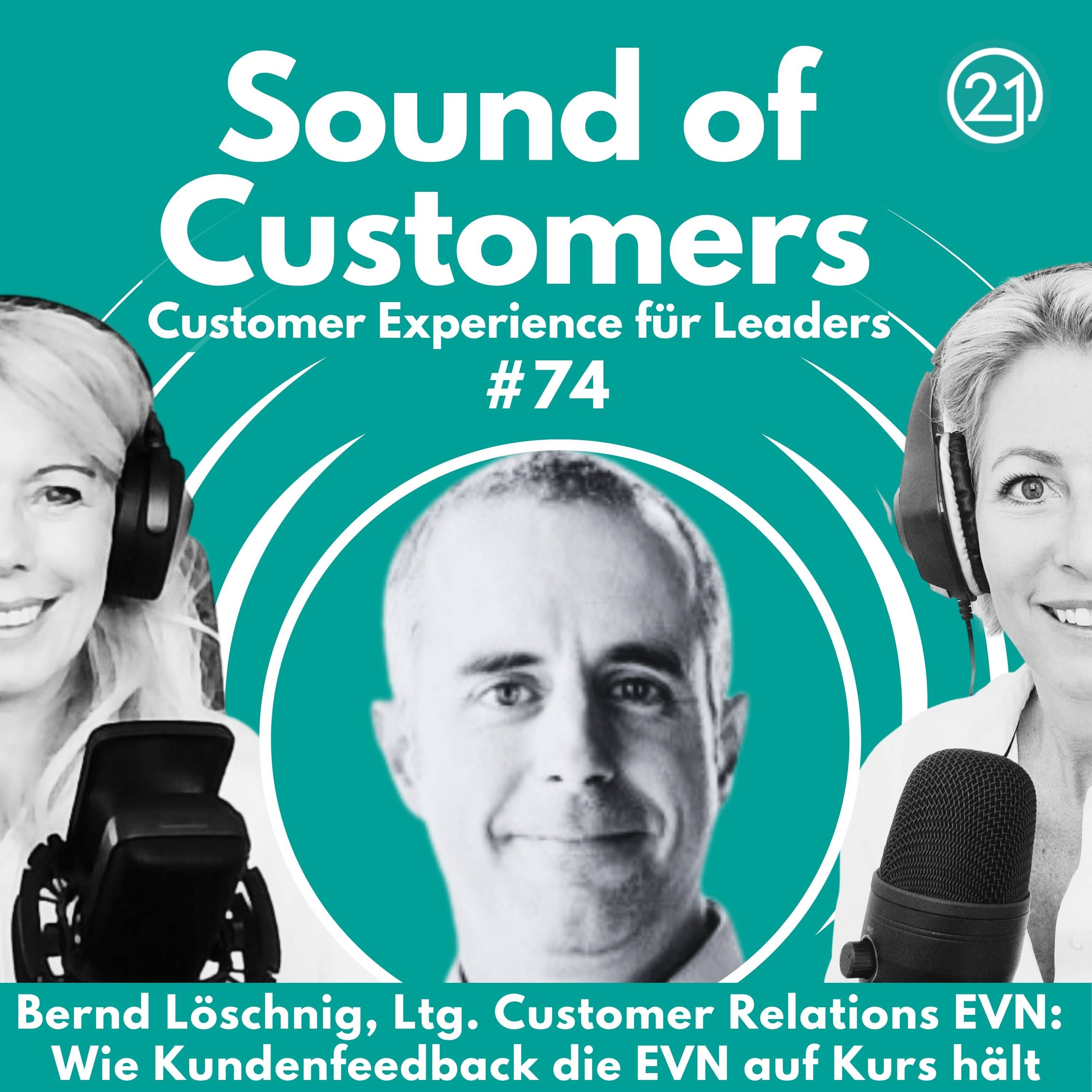 Der Wind, der CX antreibt – Wie Kundenfeedback die EVN auf Kurs hält Ein Gespräch mit Bernd Löschnig, Leiter CR EVN