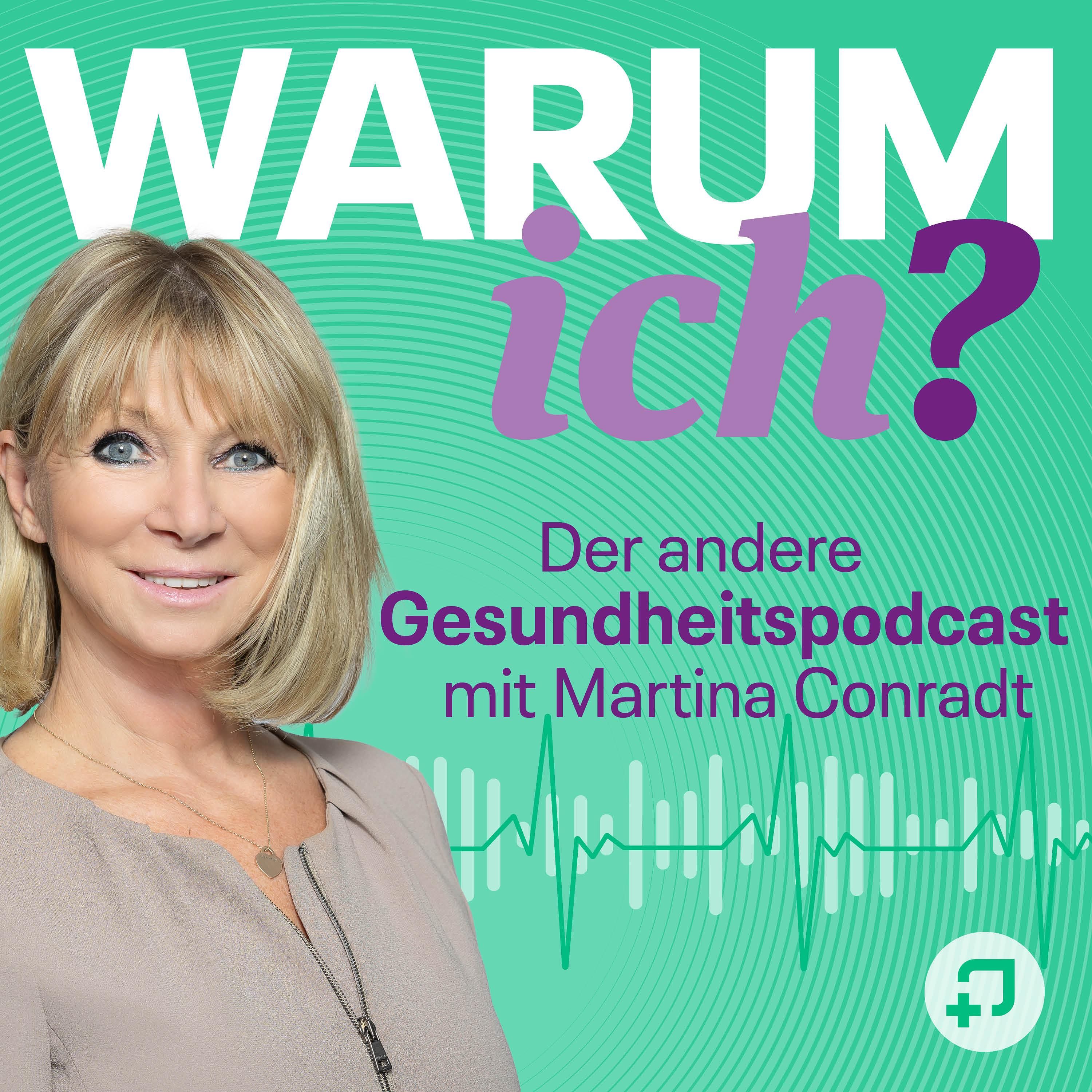 Warum ich? Der andere Gesundheitspodcast