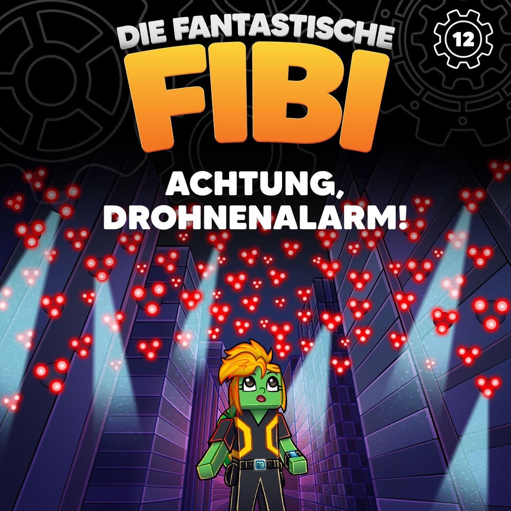 Folge 12: Achtung, Drohnenalarm!