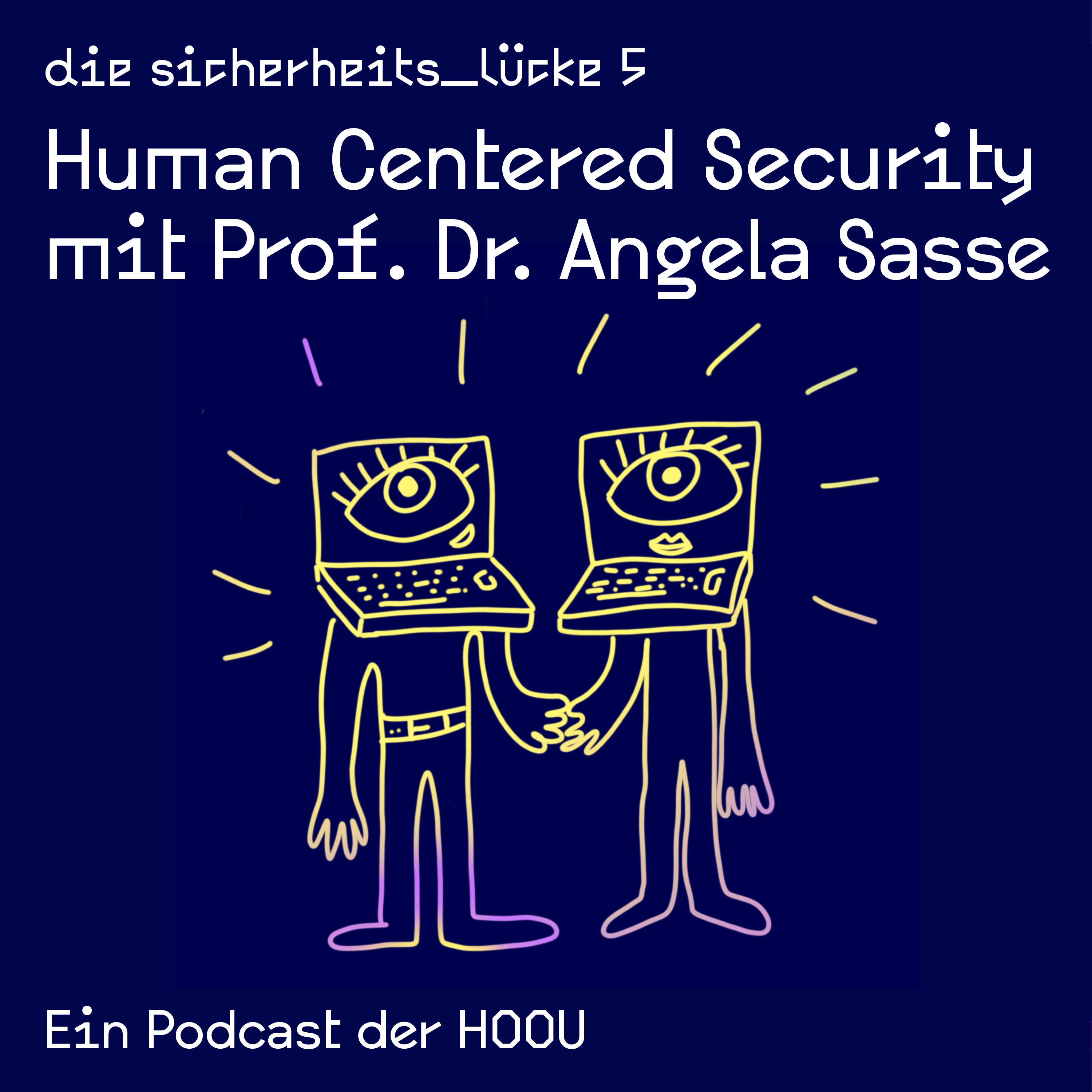 SSL005 Human Centered Security mit Angela Sasse