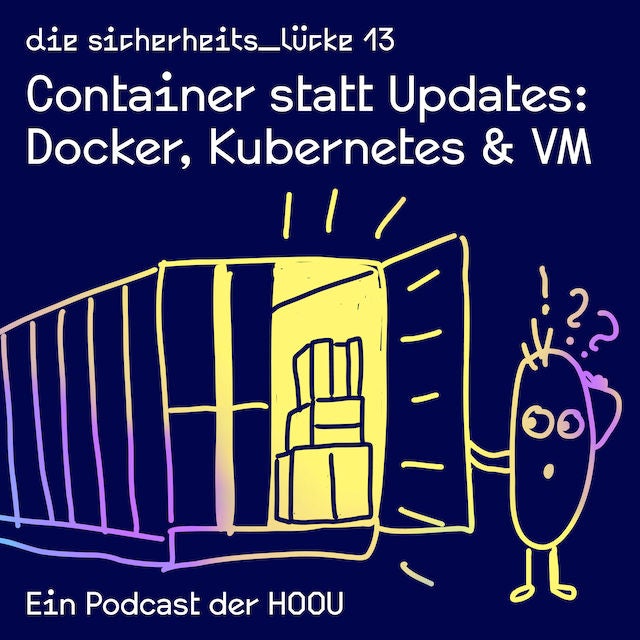 Container statt Updates: Docker, Kubernetes & VM