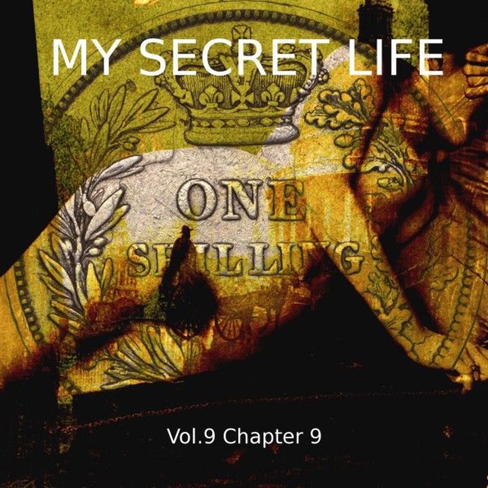 My Secret Life, Vol. 9 Chapter 9