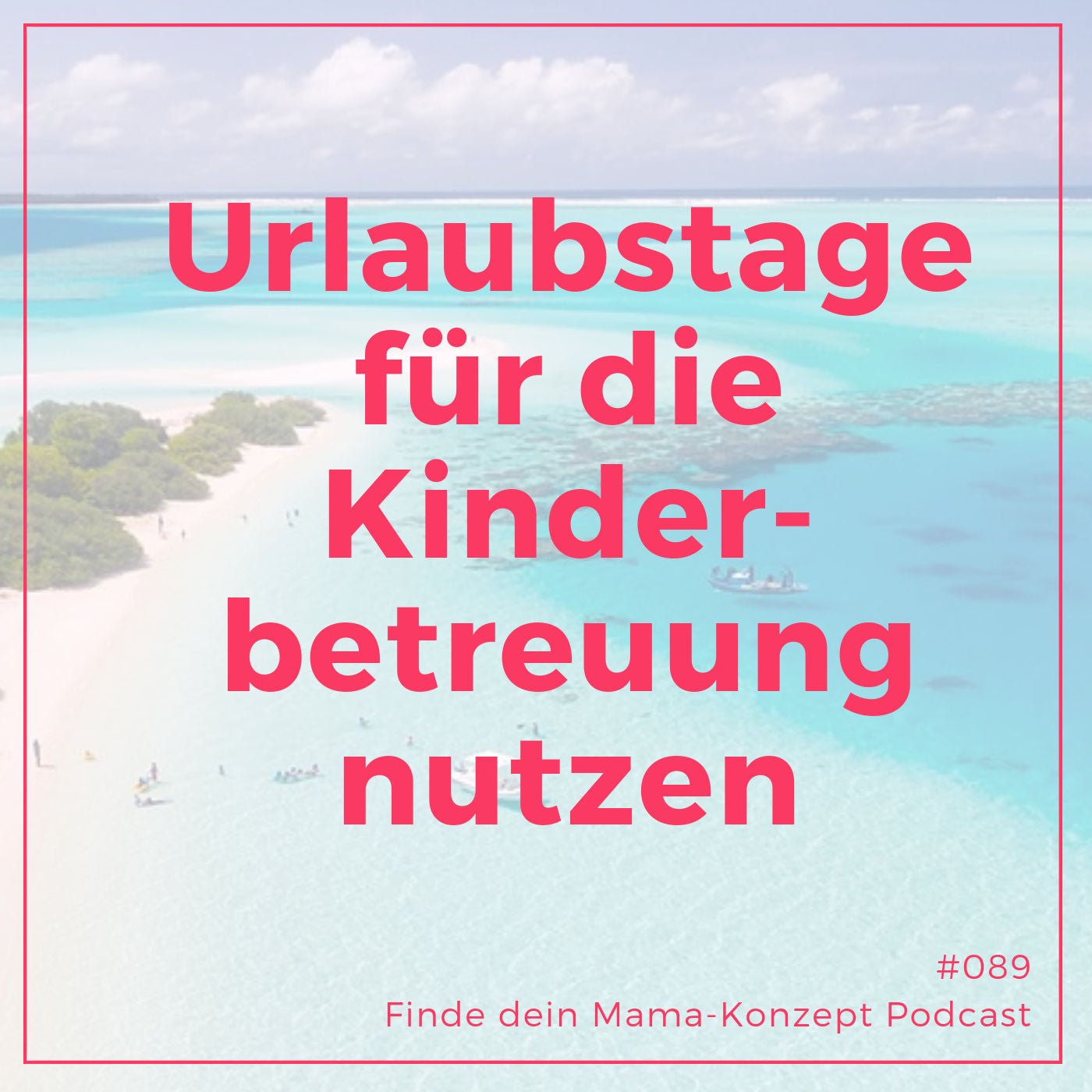 “Und, war dein Urlaub erholsam?” Elternschaft, die Ferien und die Erholung