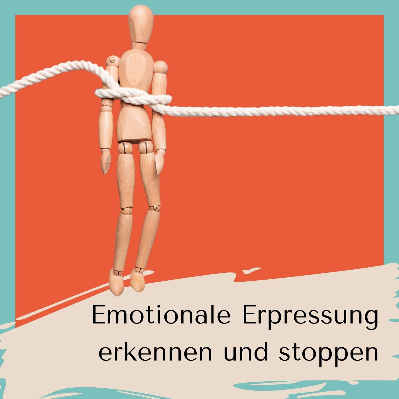 Wie du emotionale Erpressung erkennst und stoppst