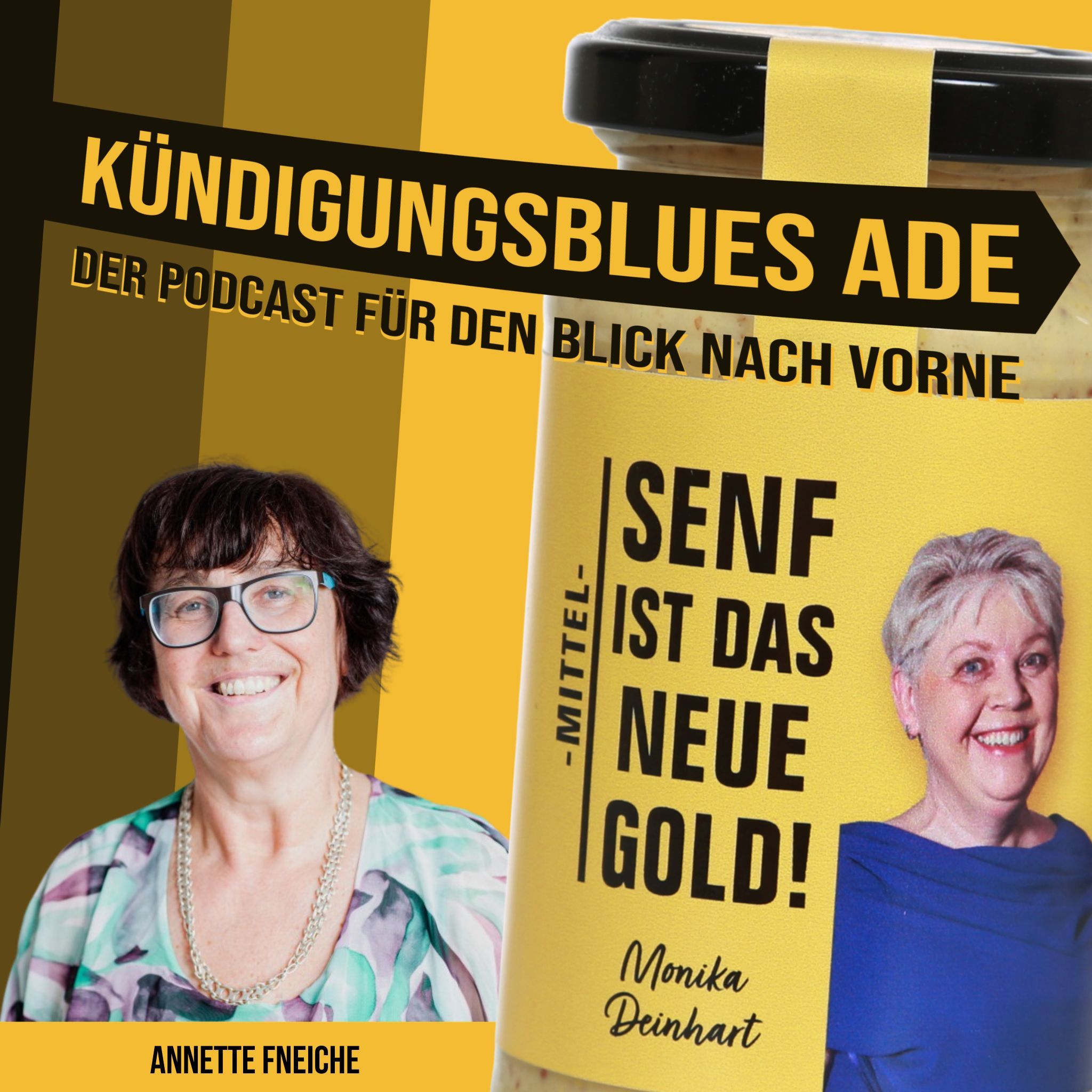 Kündigungsblues Ade - Annette Fneiche