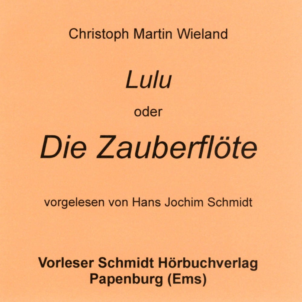 Lulu oder Die Zauberflöte