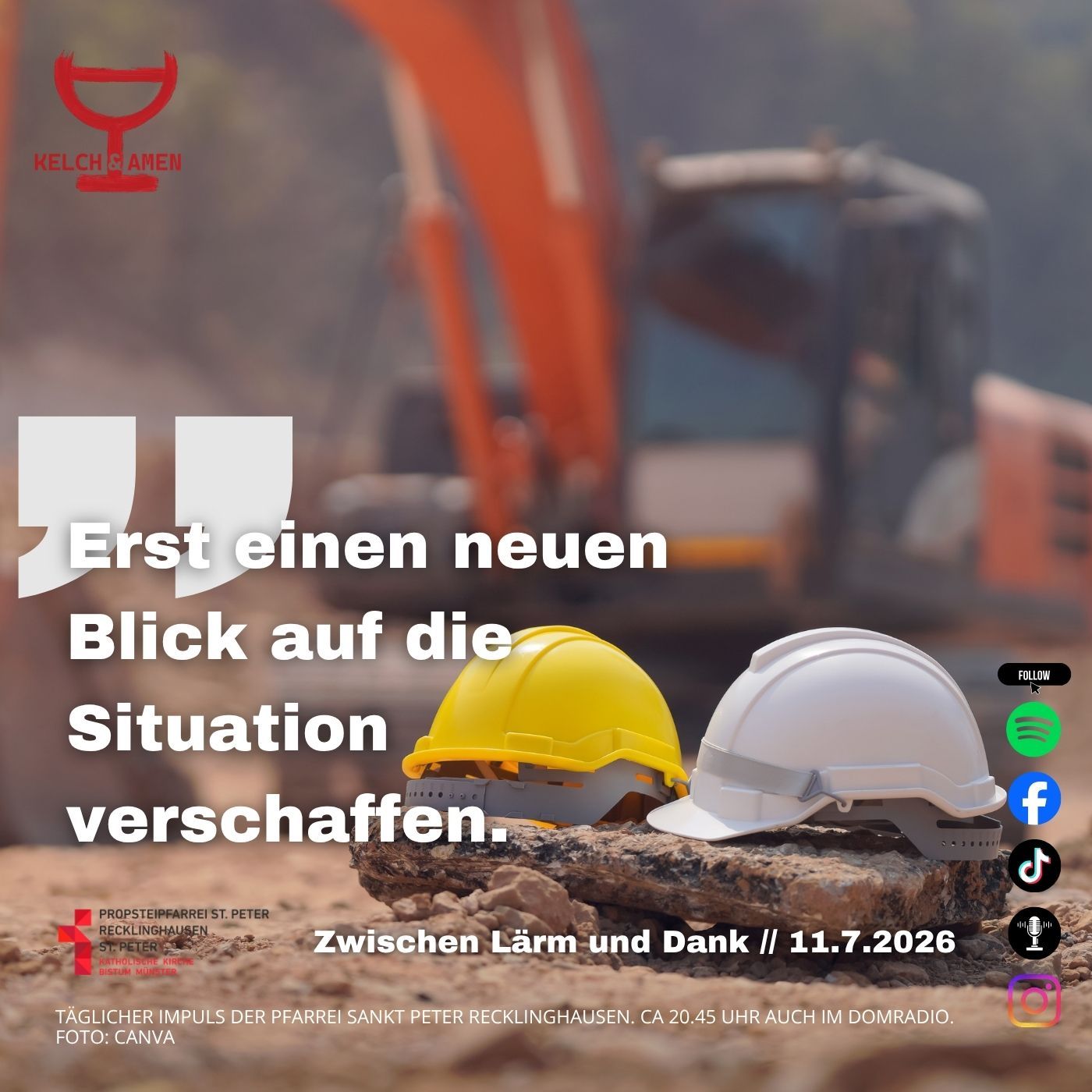 Zwischen Lärm und Dankbarkeit // 11.7.2026