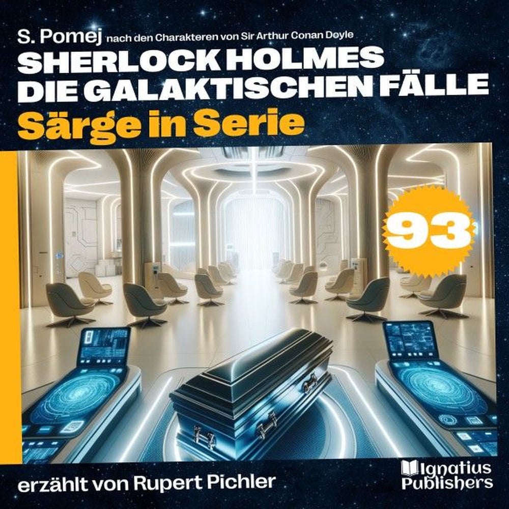 Särge in Serie (Sherlock Holmes - Die galaktischen Fälle, Folge 93)