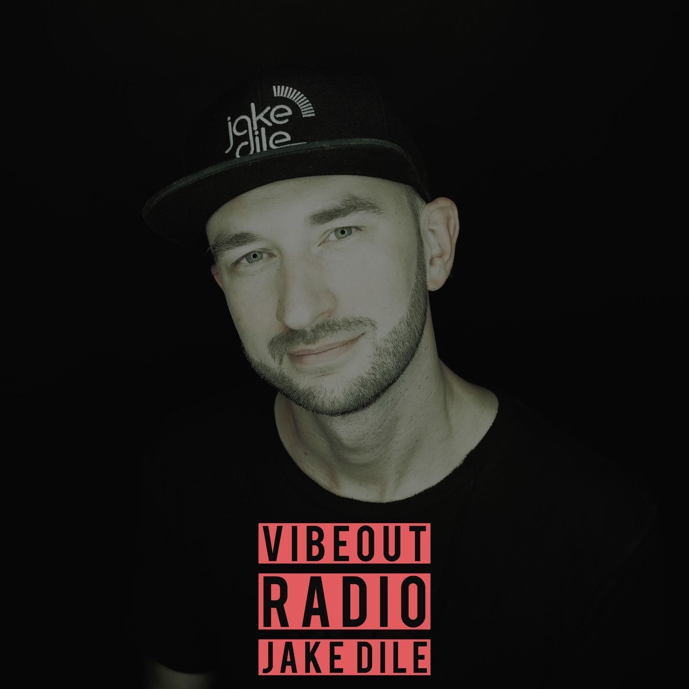 JAKE DILE - VIBEOUT RADIO #61
