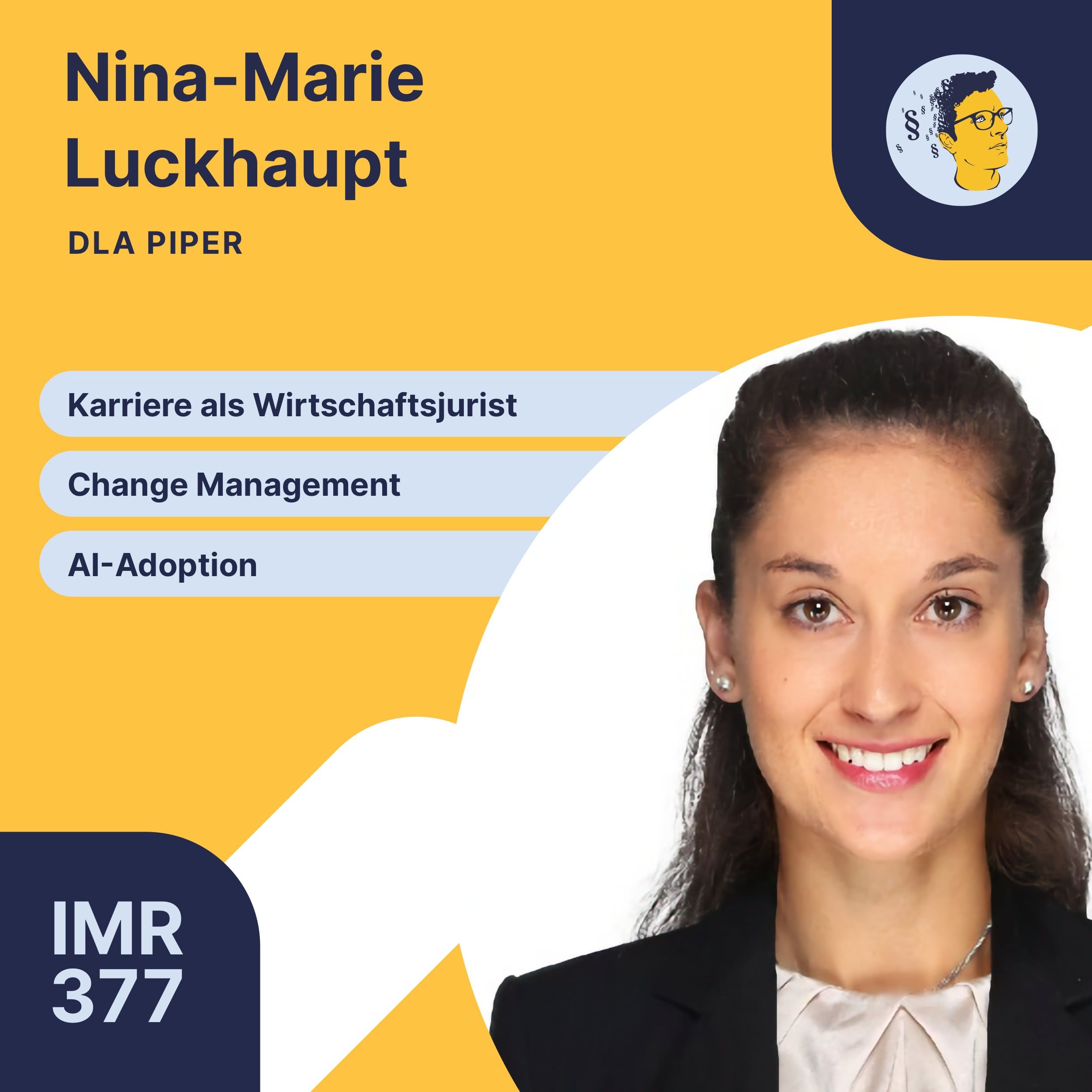 IMR377: Karriere als Wirtschaftsjurist, Change Management, AI-Adoption in der Großkanzlei