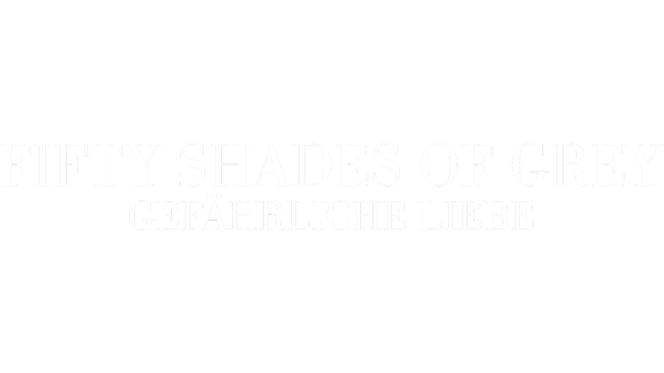 Fifty Shades of Grey - Gefährliche Liebe