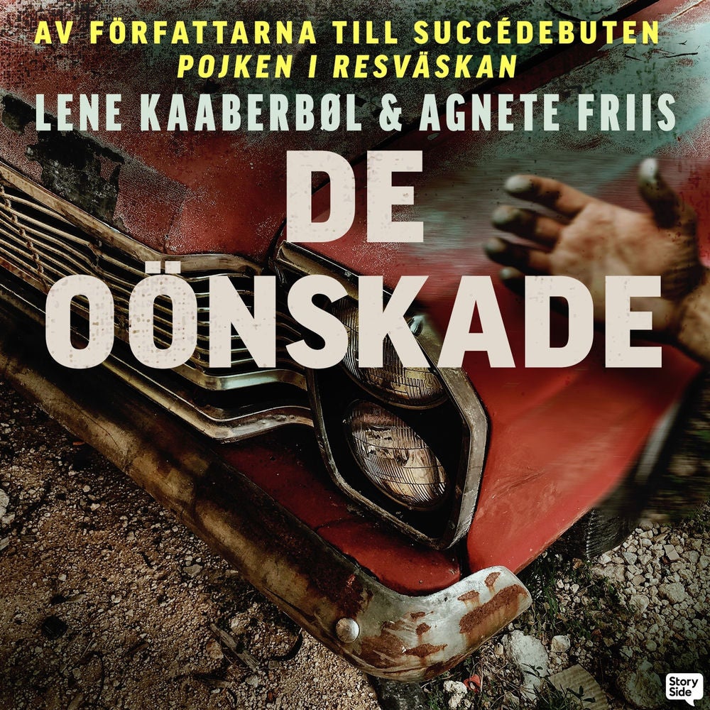 De oönskade