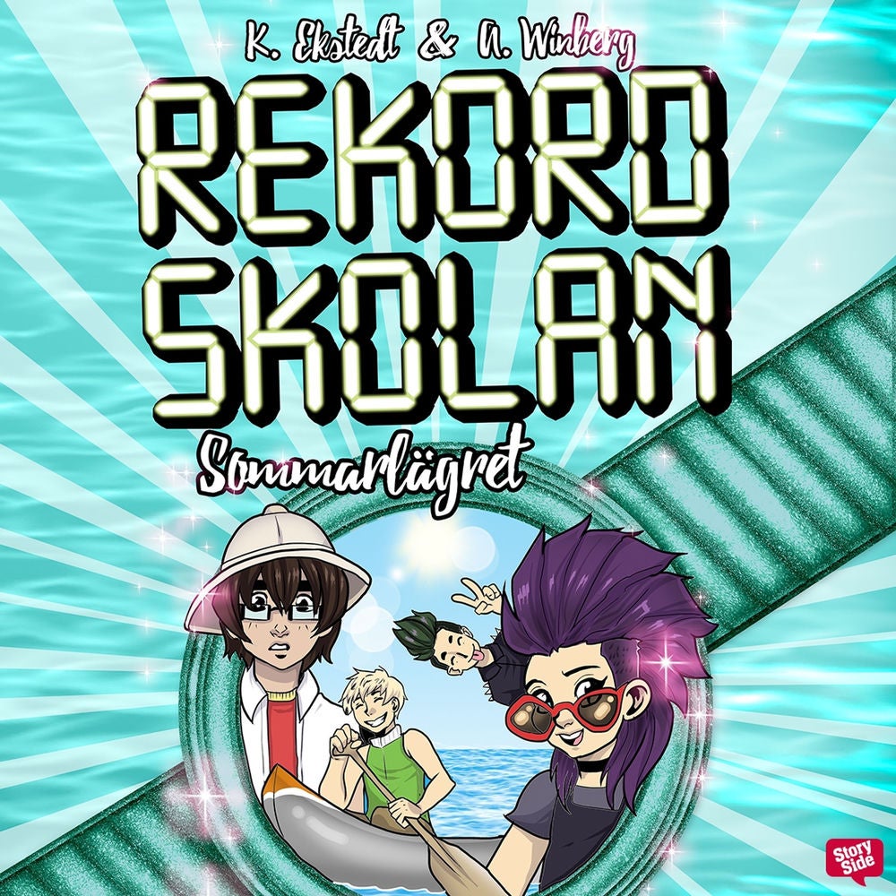 Rekordskolan 4: Sommarlägret