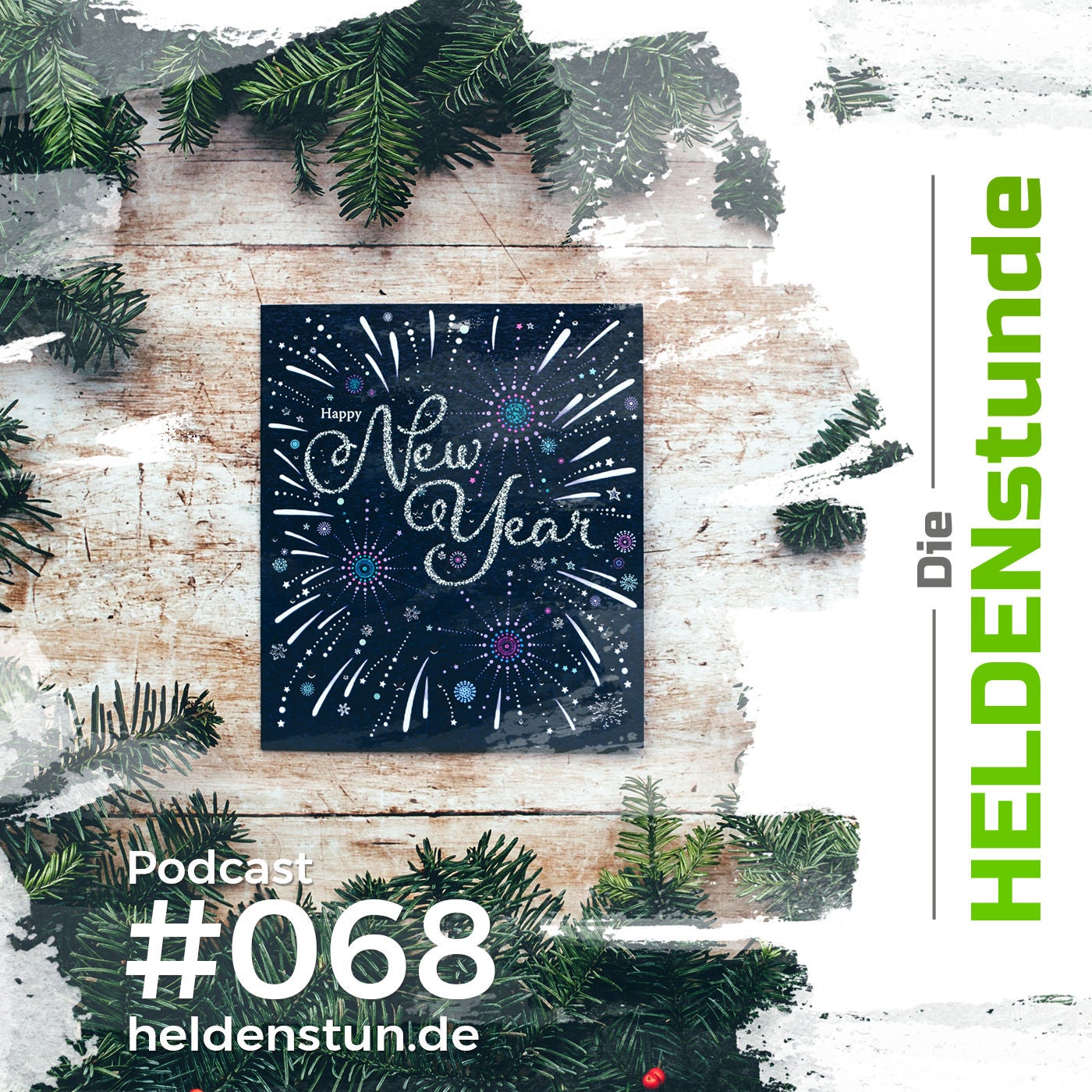 HS 068 | Zwischen den Jahren