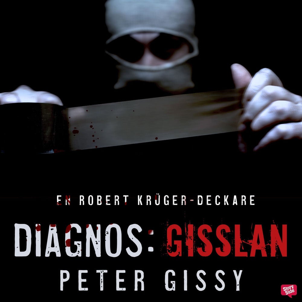 Diagnos: gisslan