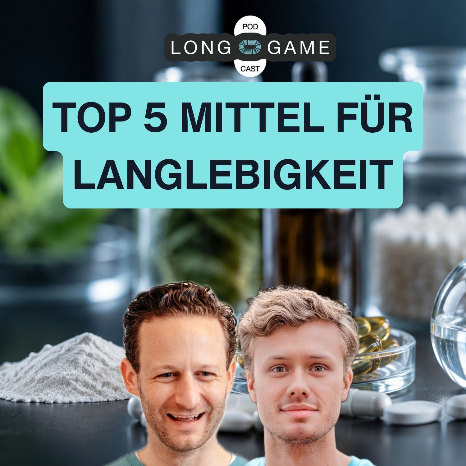 #26 Top 5 Mittel für Langlebigkeit