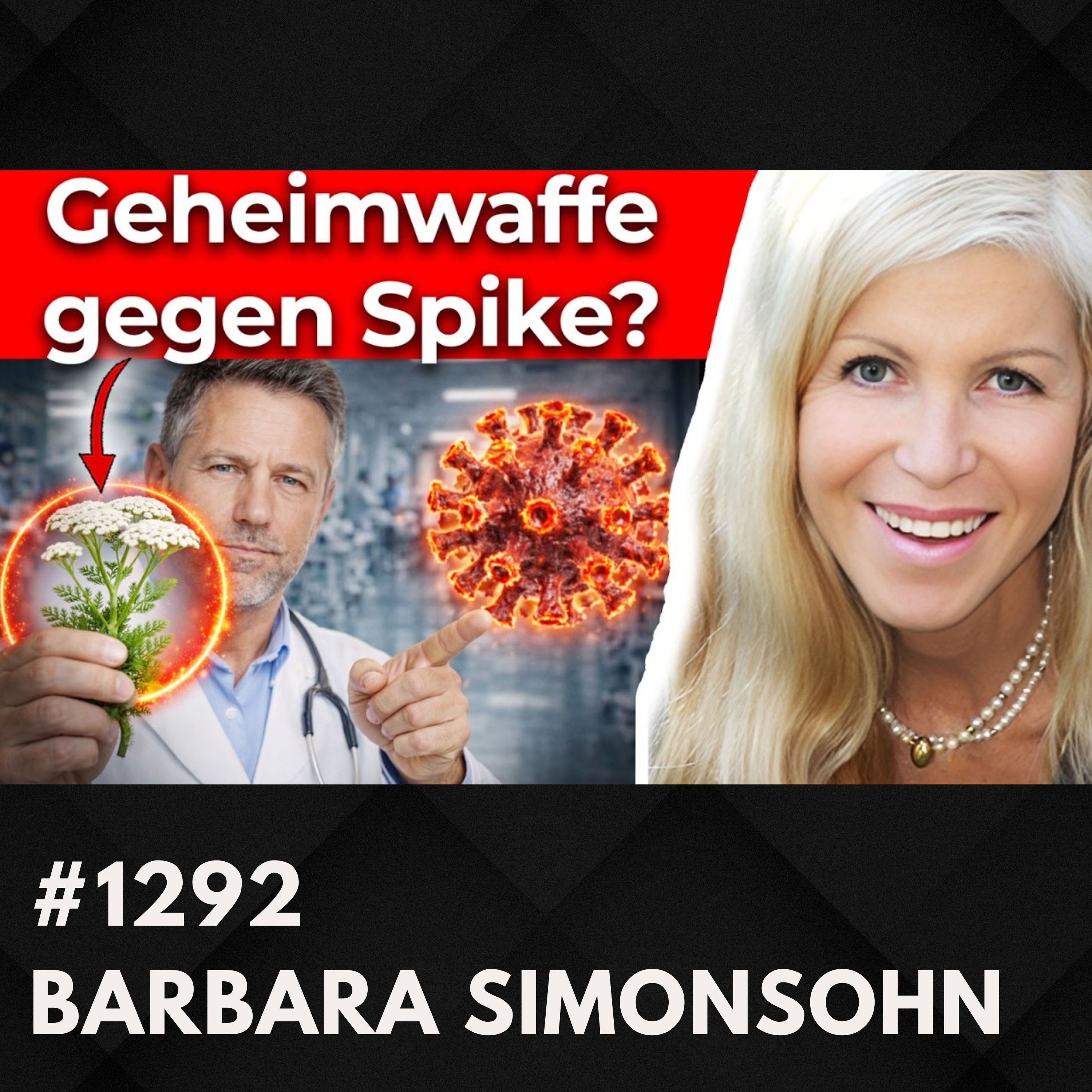 Spike-Proteine: Was Studien über Pflanzenstoffe untersuchen | Barbara Simonsohn #1292