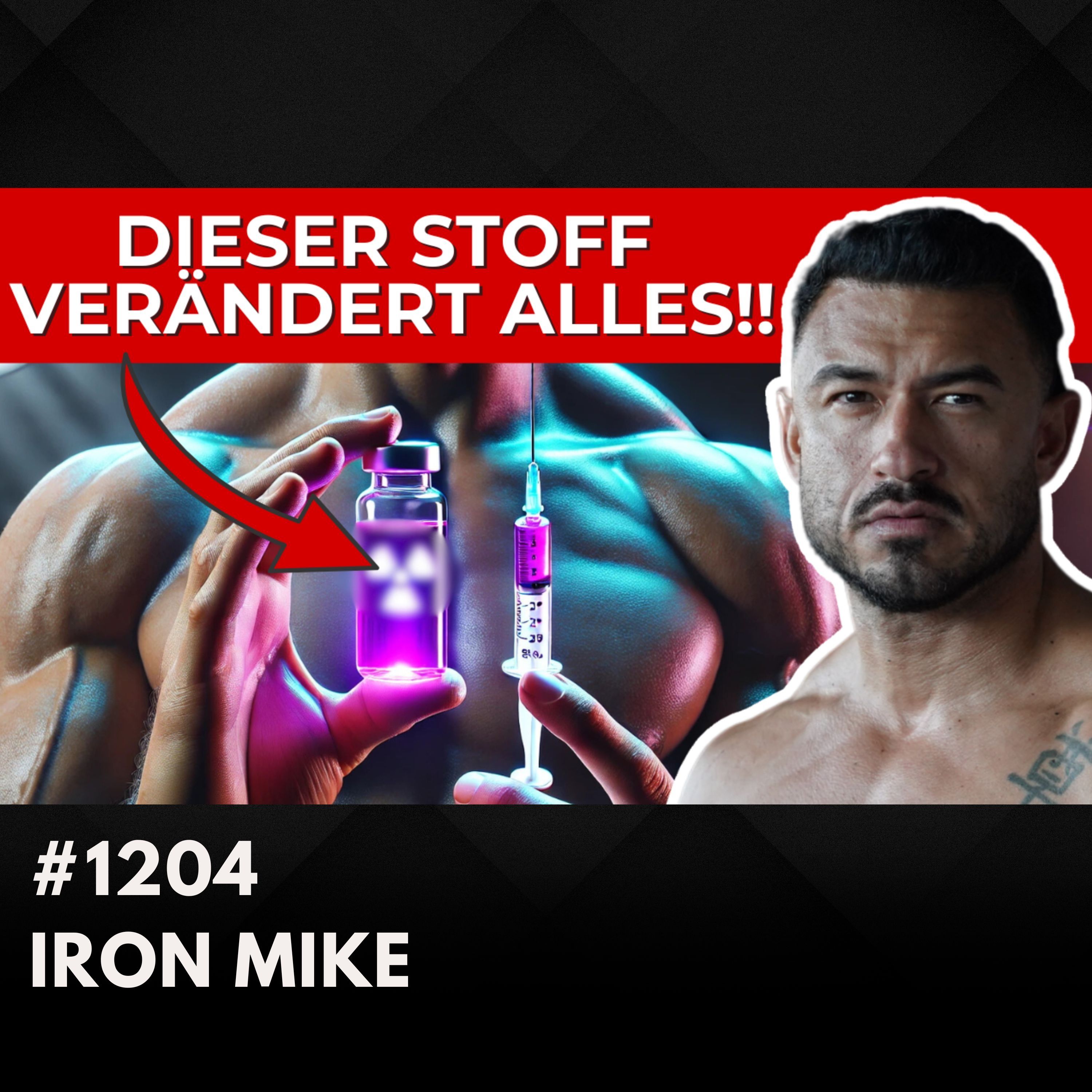 Testosteron verstehen – was Du wissen solltest l Iron Mike #1204