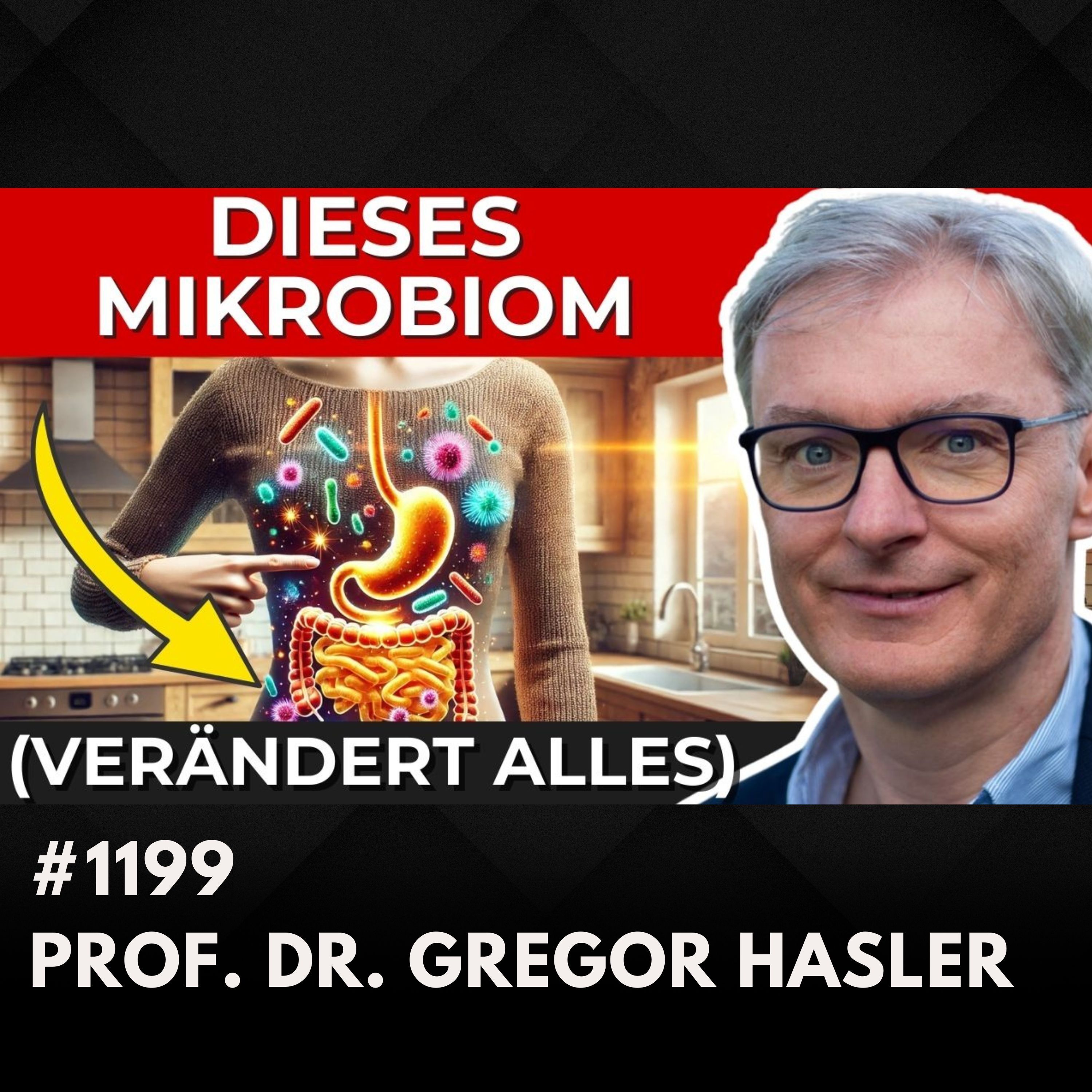 Darmgesundheit: Was die Forschung heute weiß l Prof. Dr. Gregor Hasler #1199