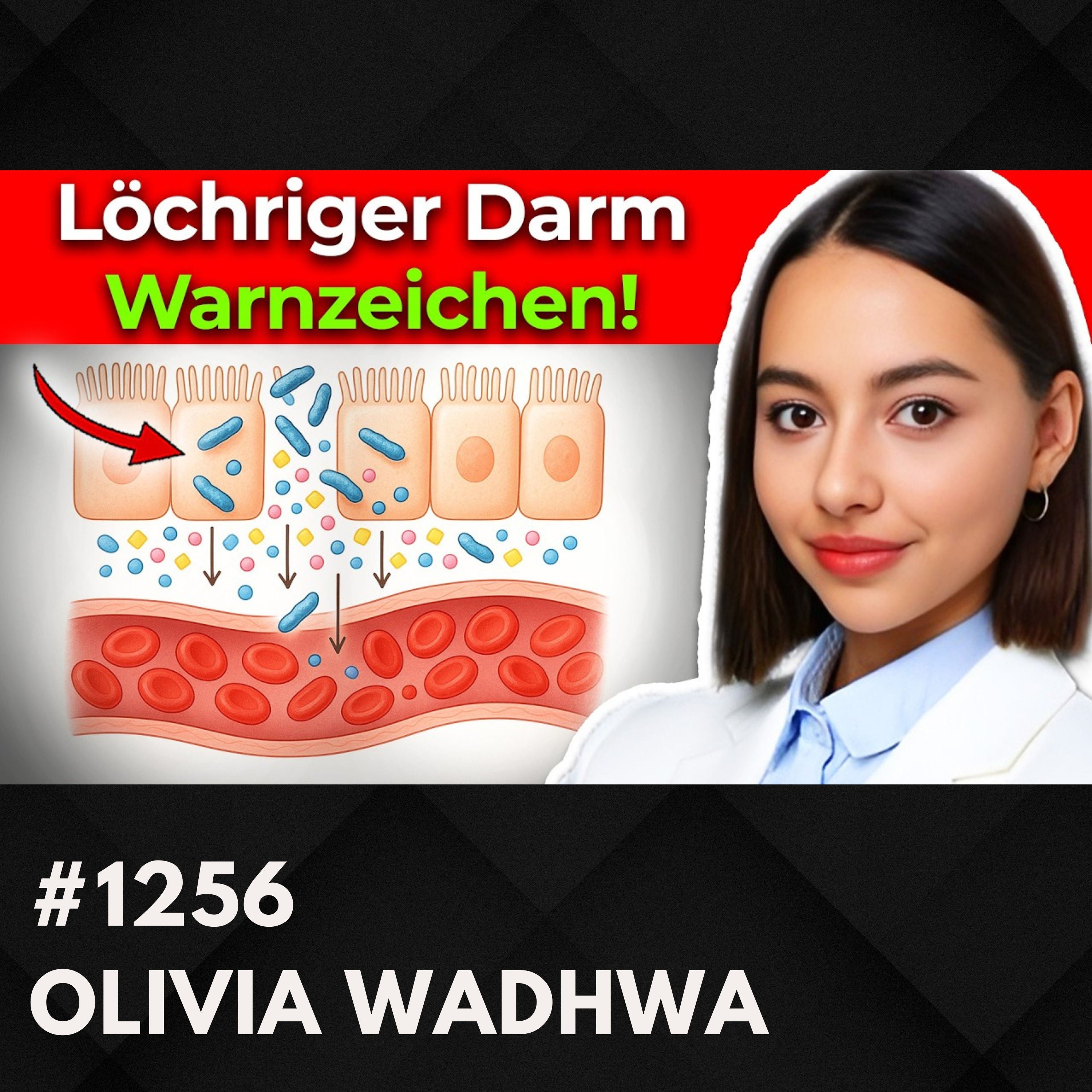 Neue Forschung zum Darm überrascht | Olivia Wadhwa #1256